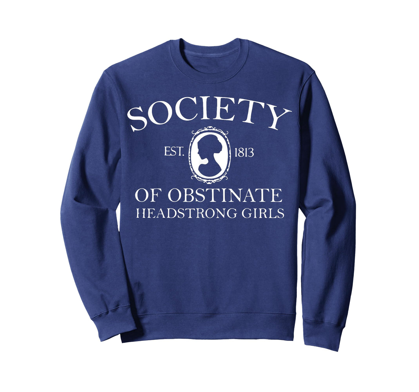Society of obstinate headstrong girl T-Shirt
