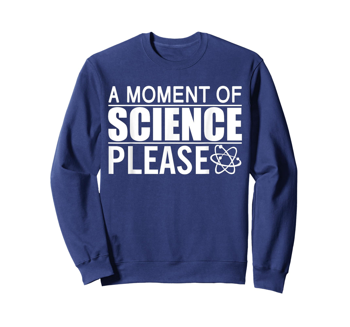 A Moment of Science Please Science Teacher T-Shirt
