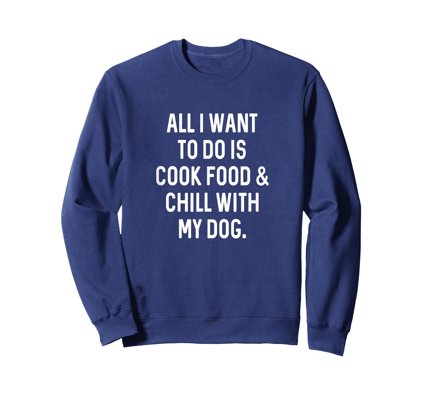 Cooking Food Chill With Dog Funny Kitchen Cook T-Shirt