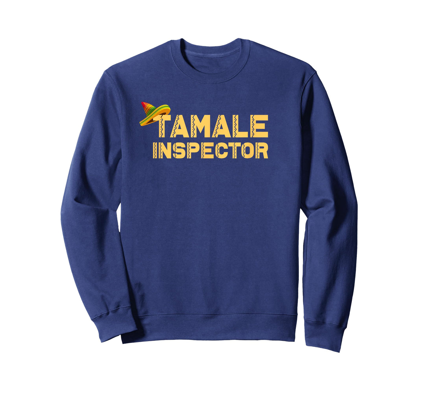 tamale Inspector, food tamale T-Shirt