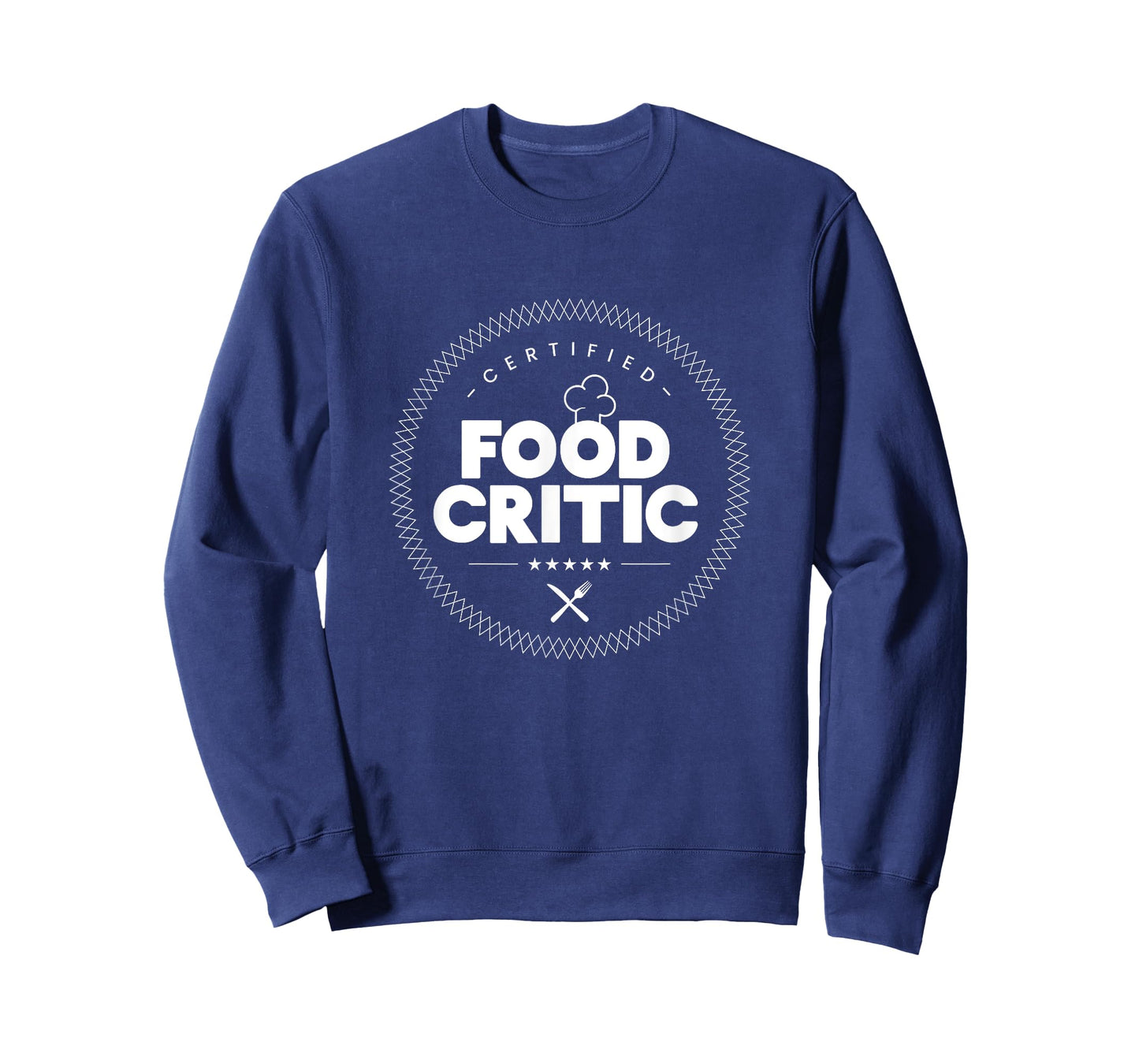 Certified Food Critic Food Lovers and Foodie T-Shirt T-Shirt