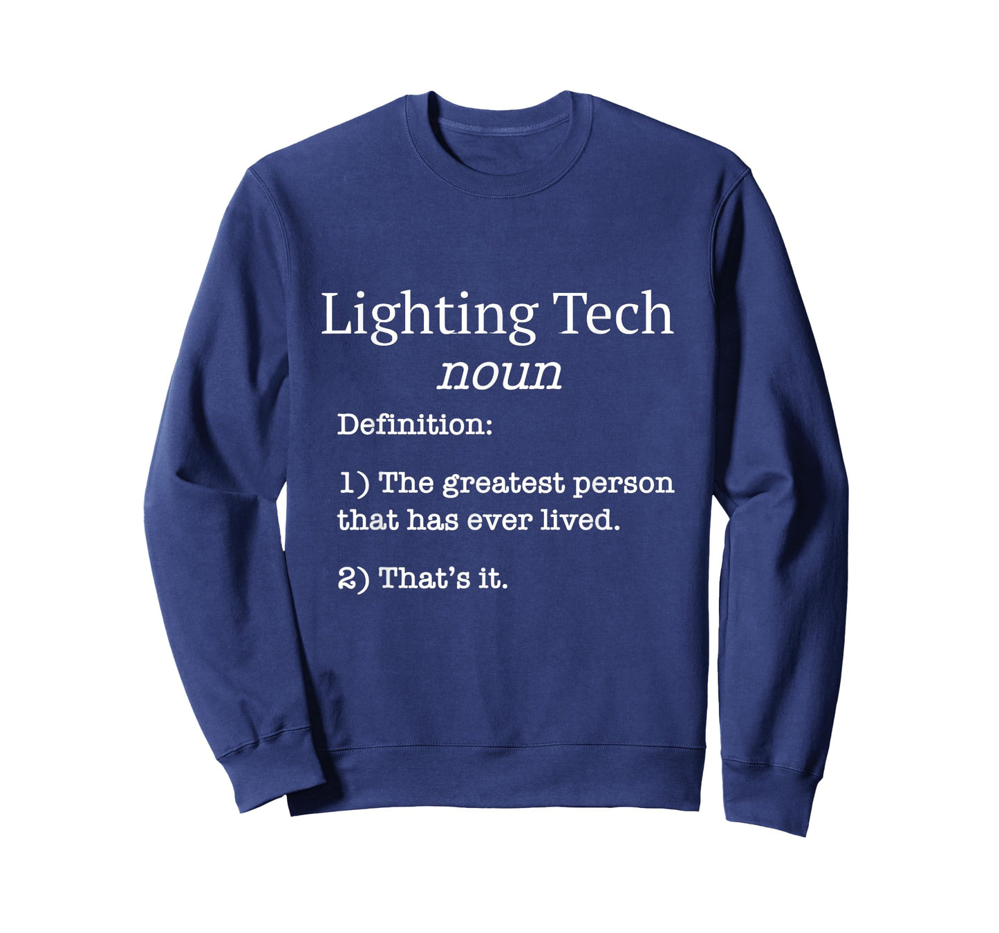 Lighting Tech / Film Lighting Techs / Funny Fake Definition! T-Shirt