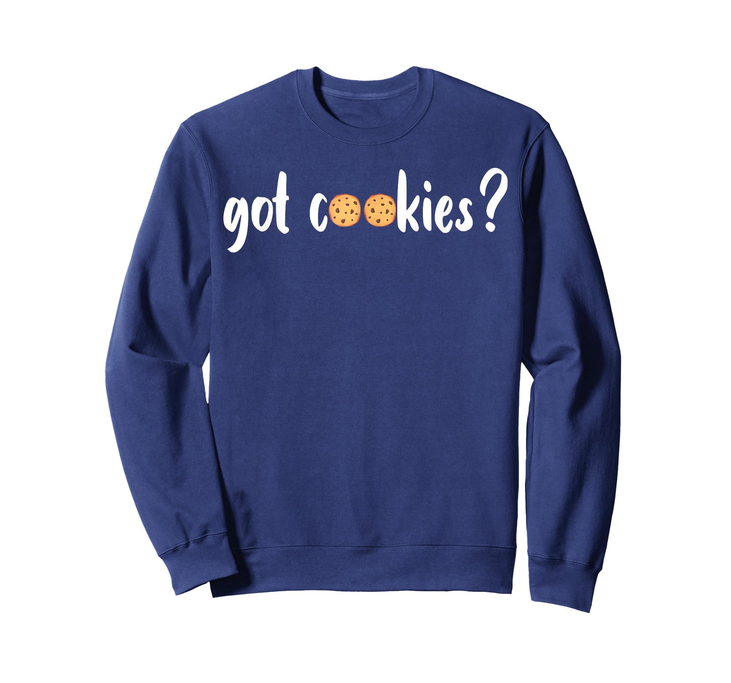 Cookie Lover - Cookie Baker - Got Cookies T-Shirt