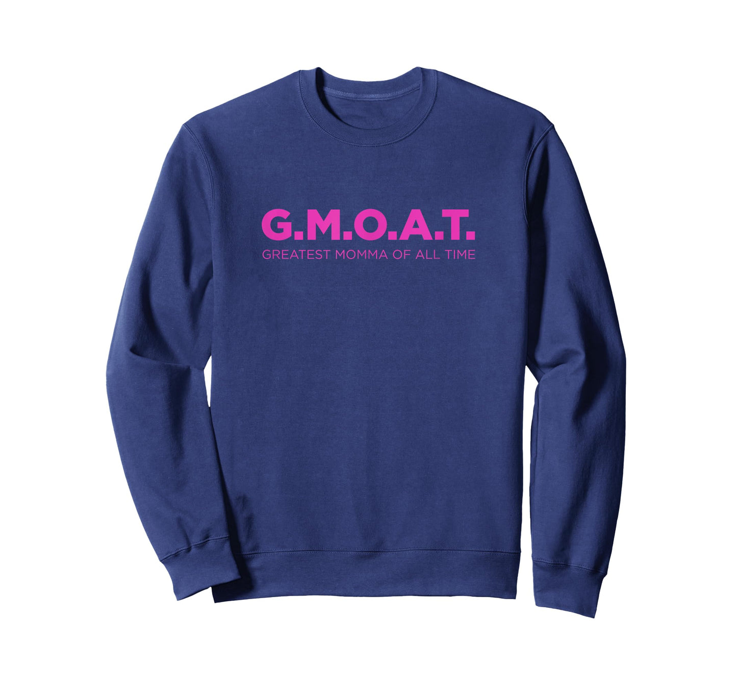 Funny Mother's Day Shirt G.M.O.A.T Shirt for Greatest Momma