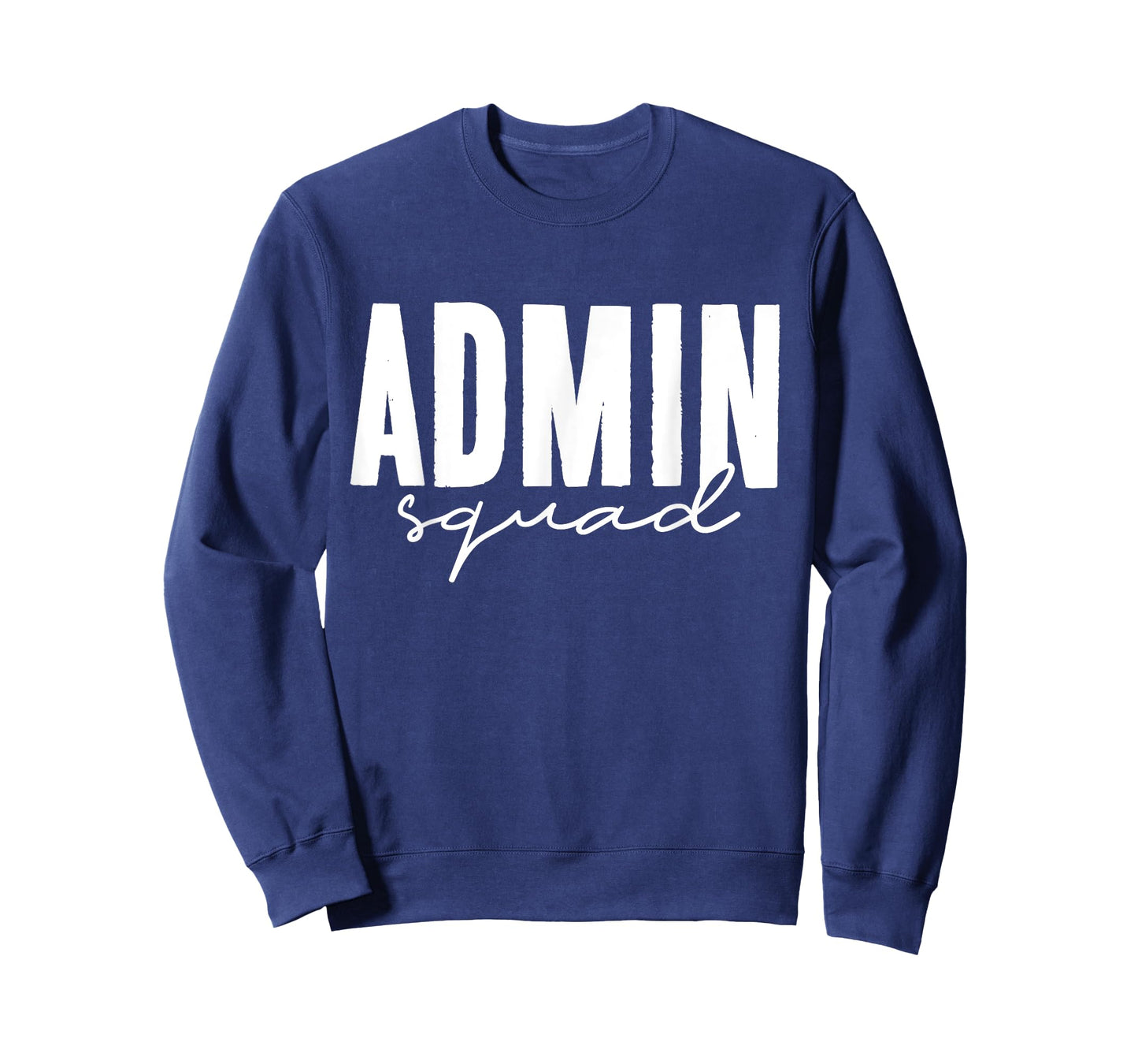 Admin Squad School Assistant Principal Administrator Staff T-Shirt