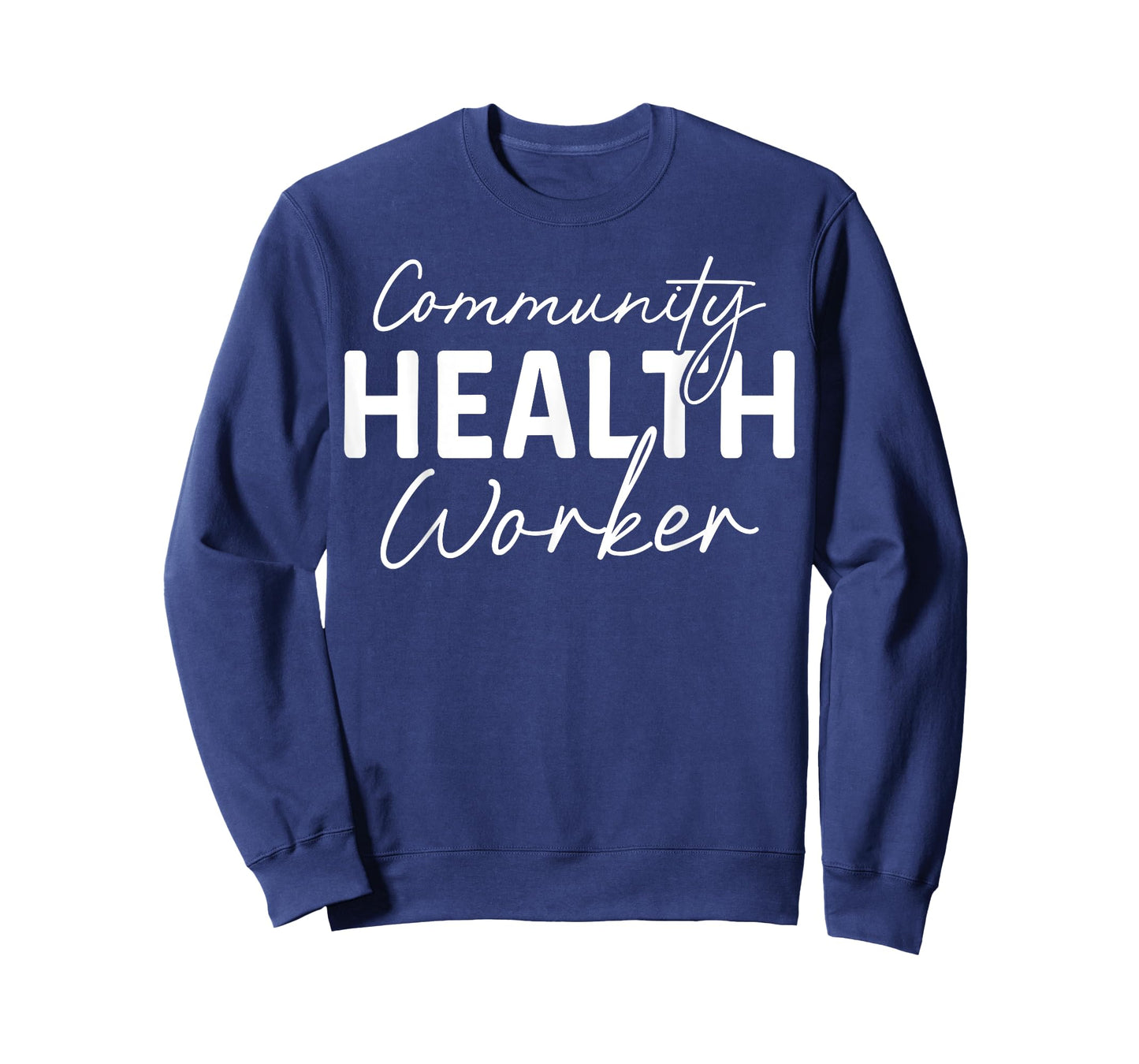 Community Health Worker Appreciation Job T-Shirt