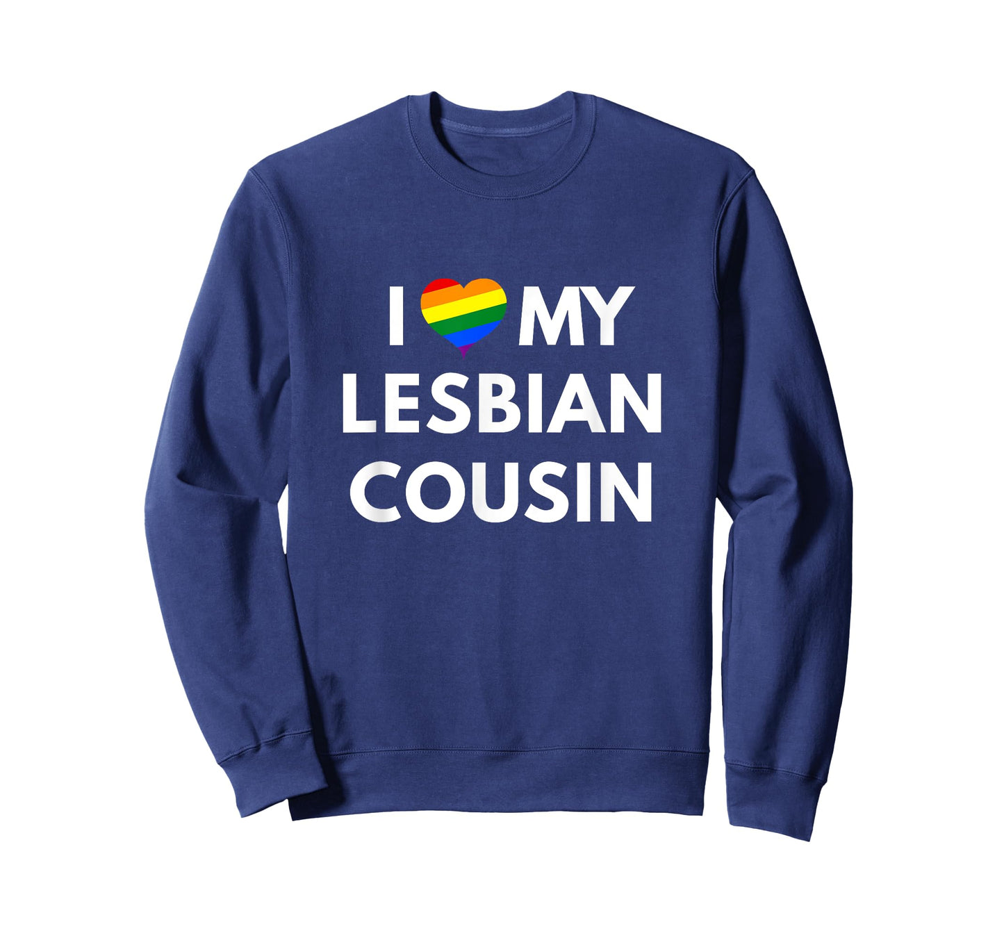 I love My Lesbian Cousin t-shirt - LGBT Pride shirts