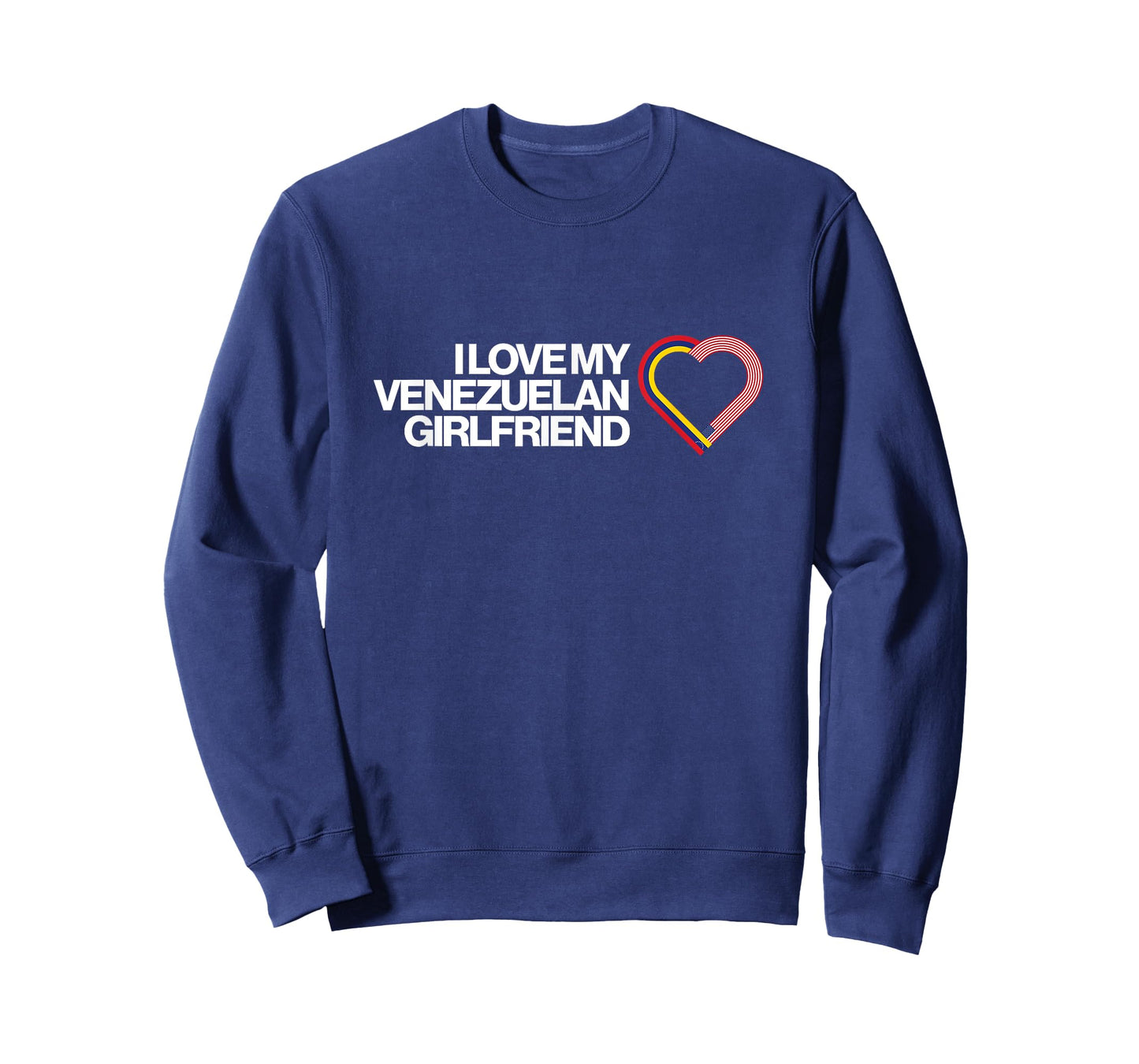 I Love my Venezuelan Girlfriend T-Shirt