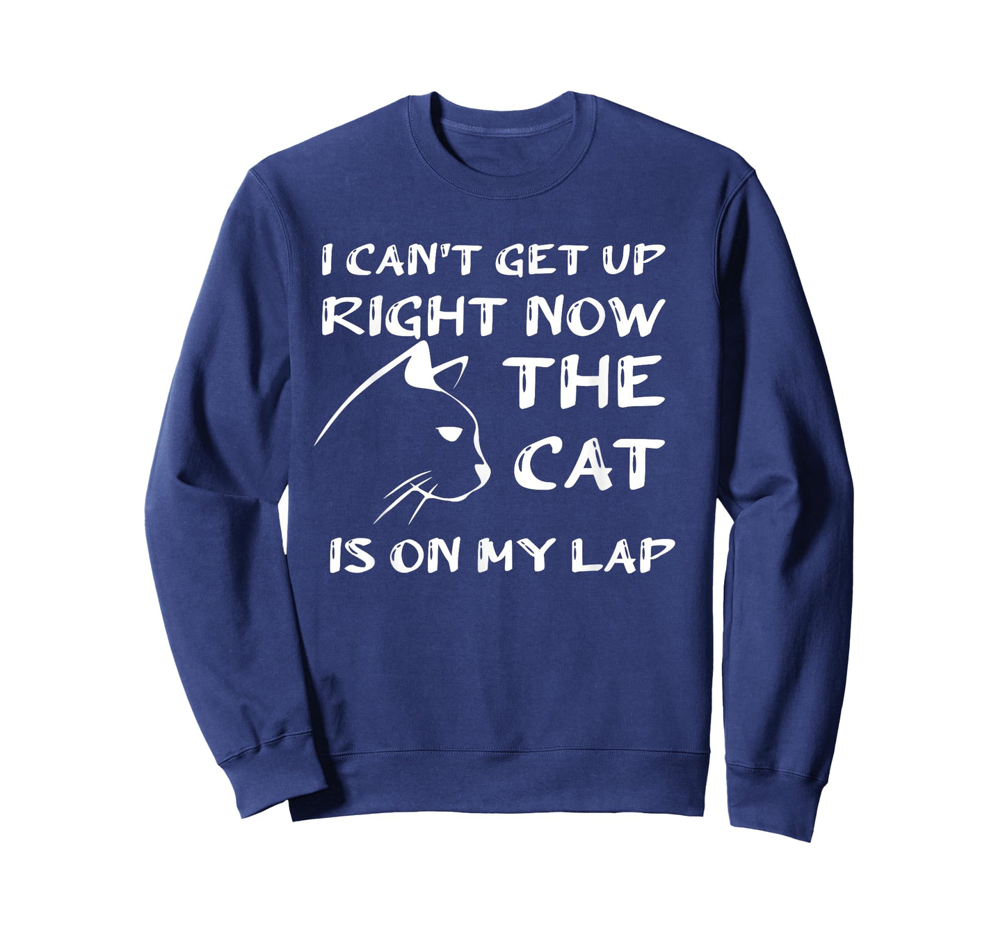 I CAN’T GET UP RIGHT NOW THE CAT IS ON MY LAP T-Shirt