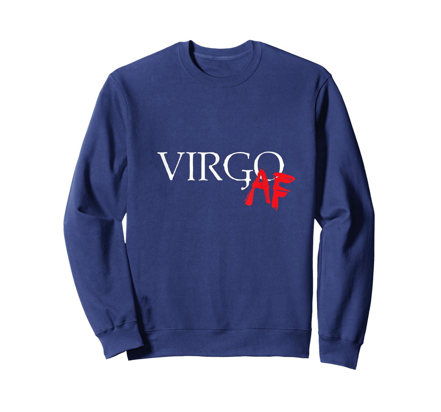 Virgo AF Zodiac Star Sign Astrology Minimalist T-Shirt