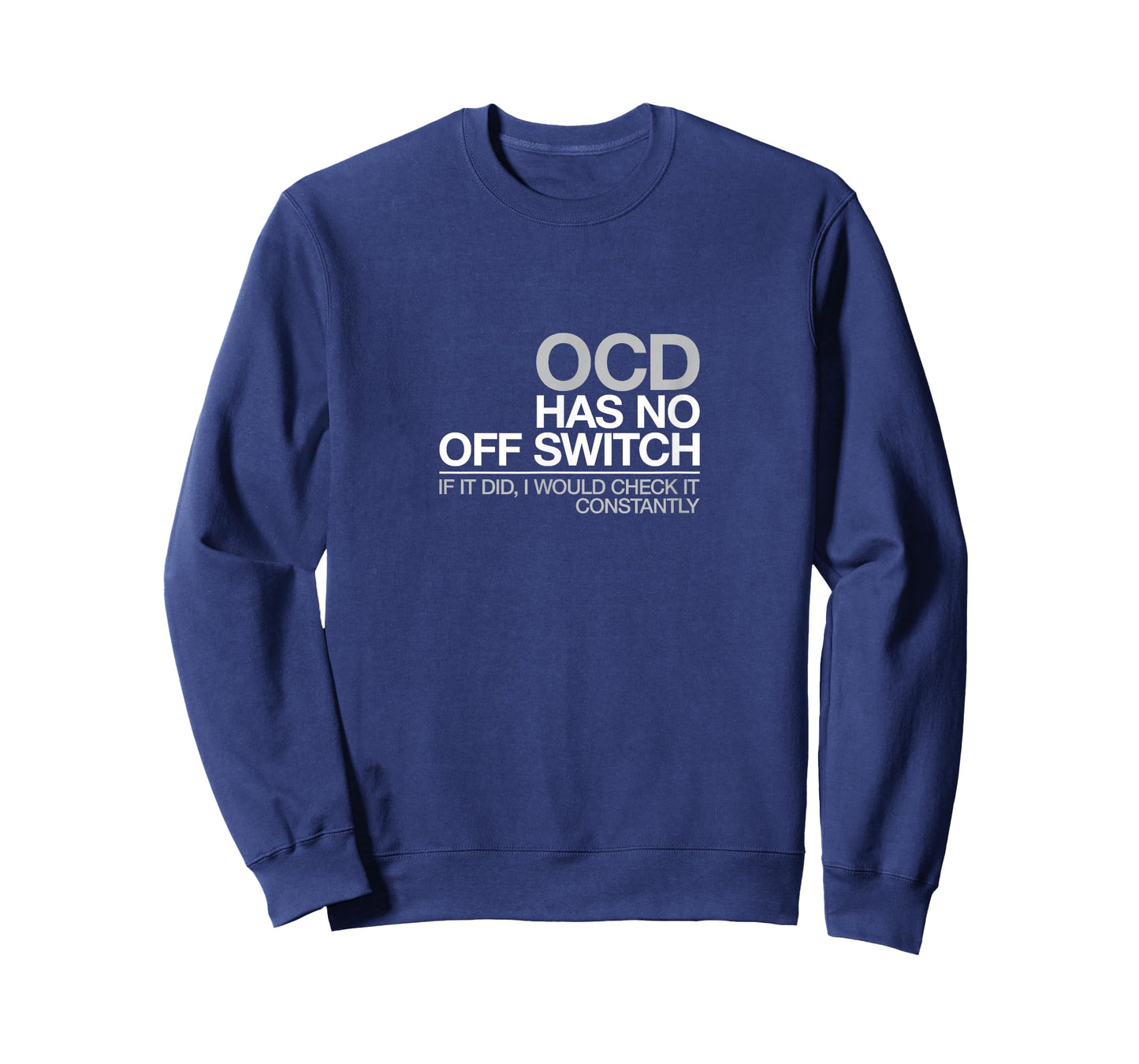 Funny OCD T Shirt Obsessive Compulsive Disorder Gift Tee T-Shirt