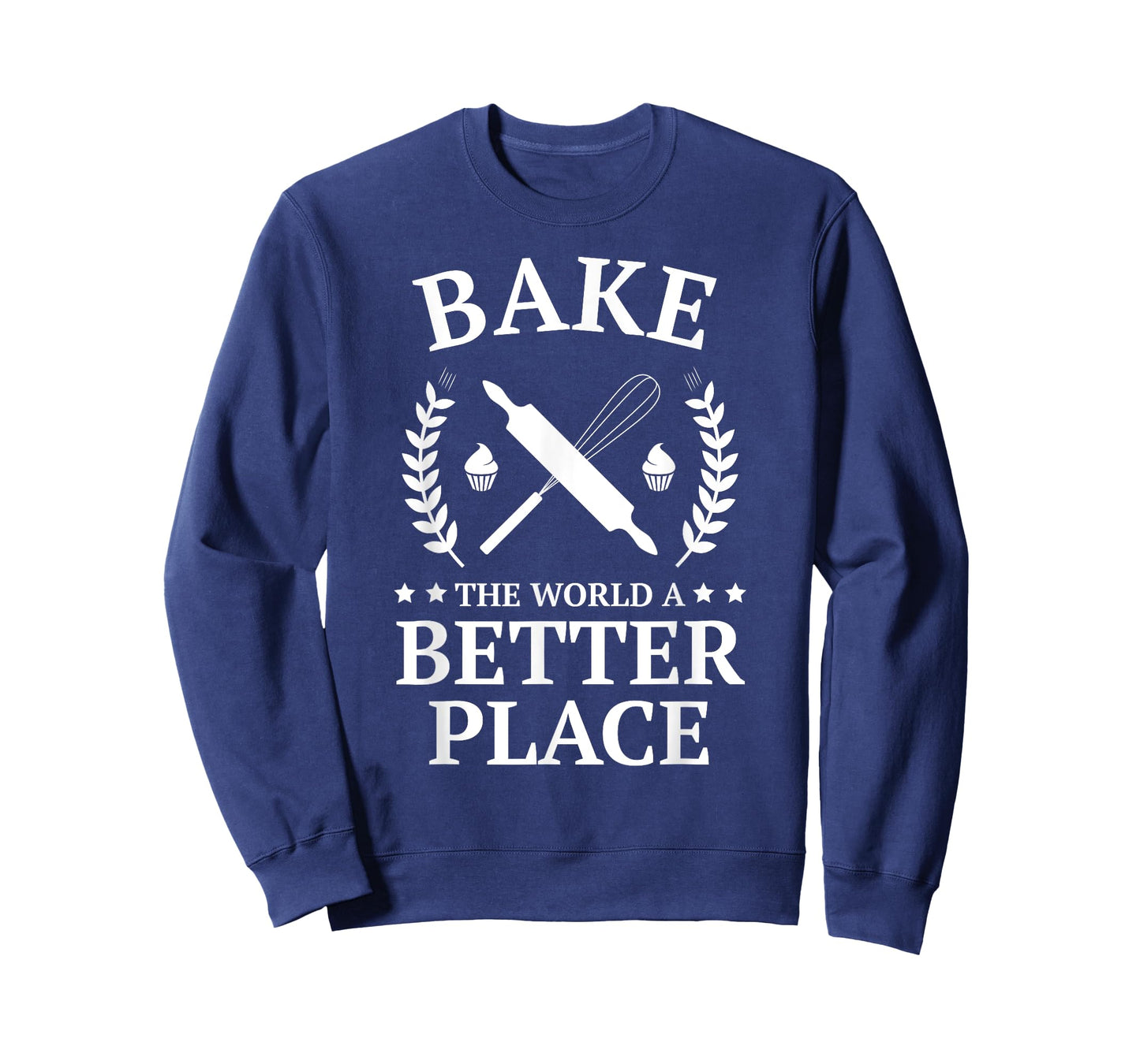 Bake the World a Better Place Tshirt Funny Baker Shirt