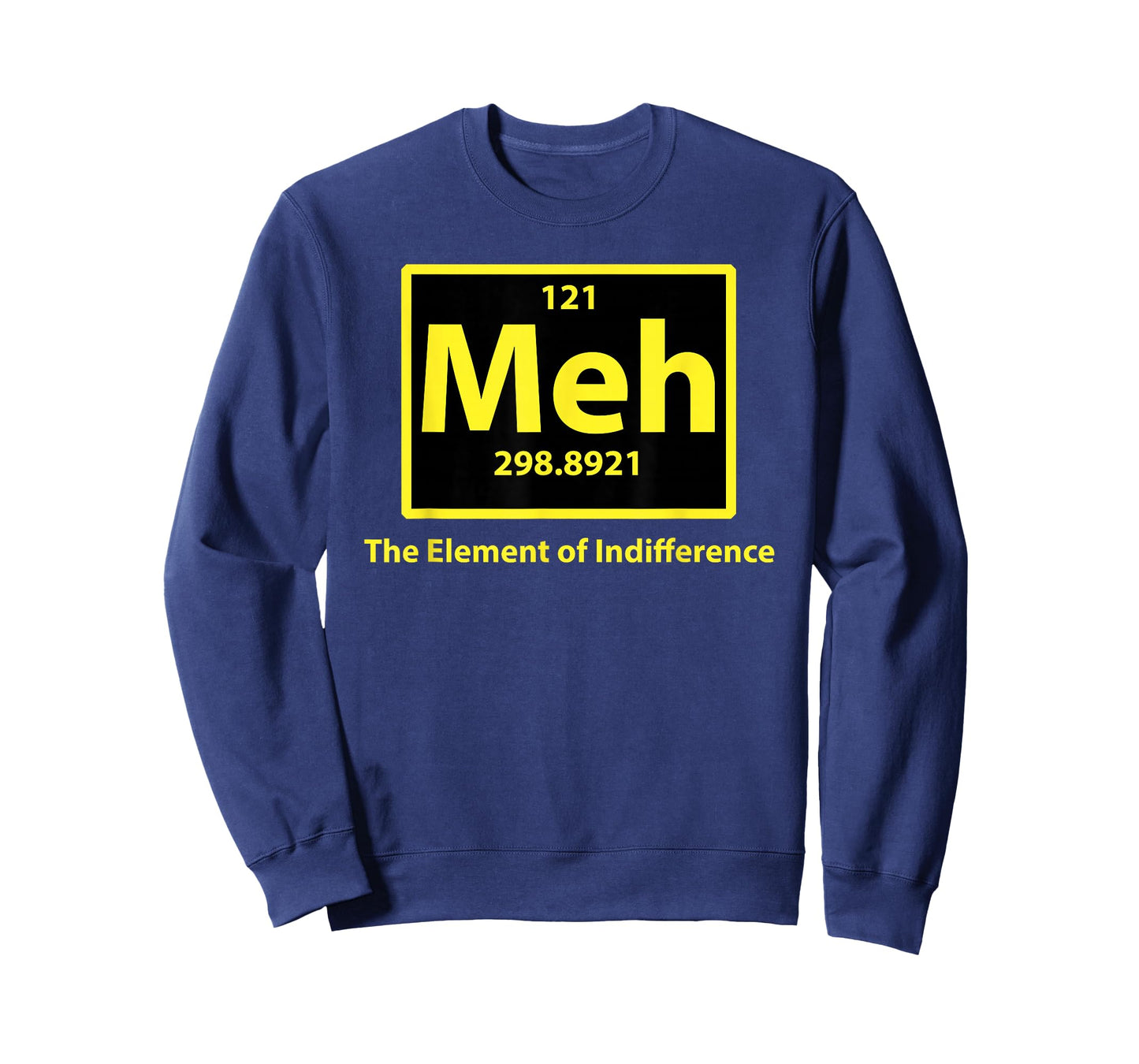 Meh the element of Indifference T-Shirt