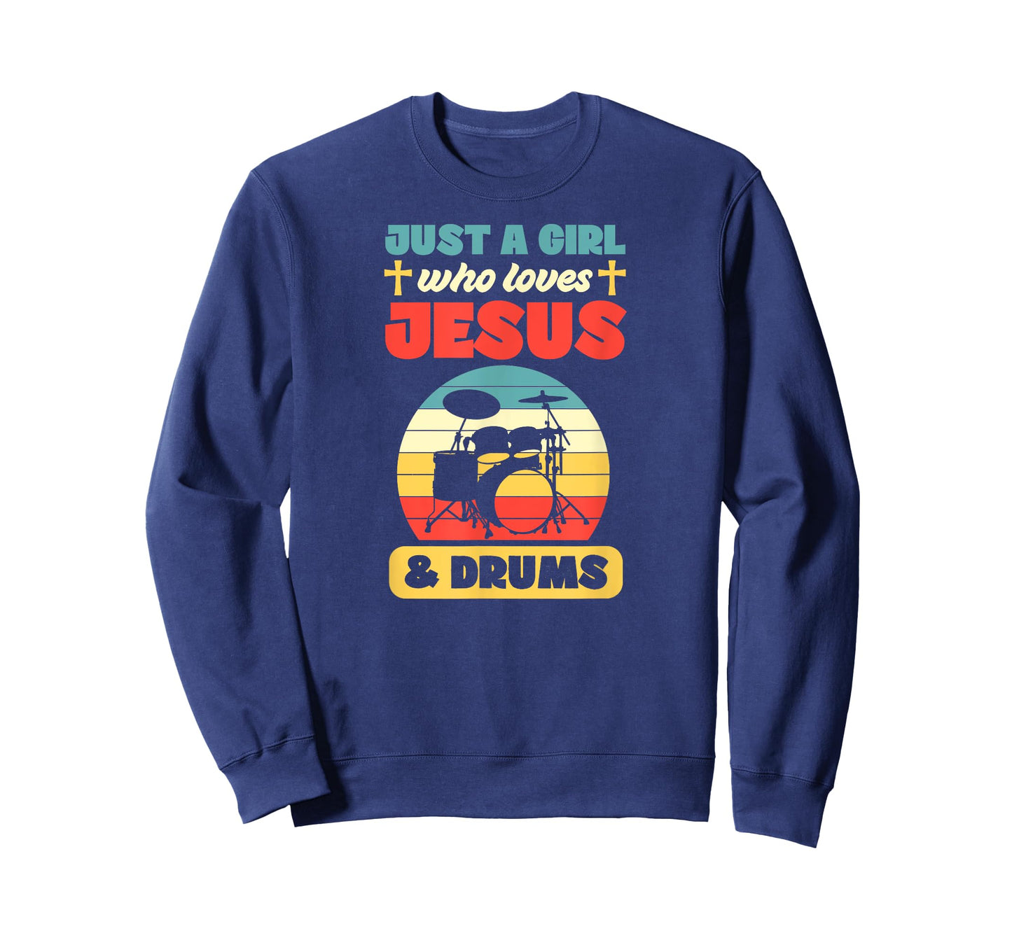 Just A Girl Who Loves Jesus And Drums Christian Drummer T-Shirt