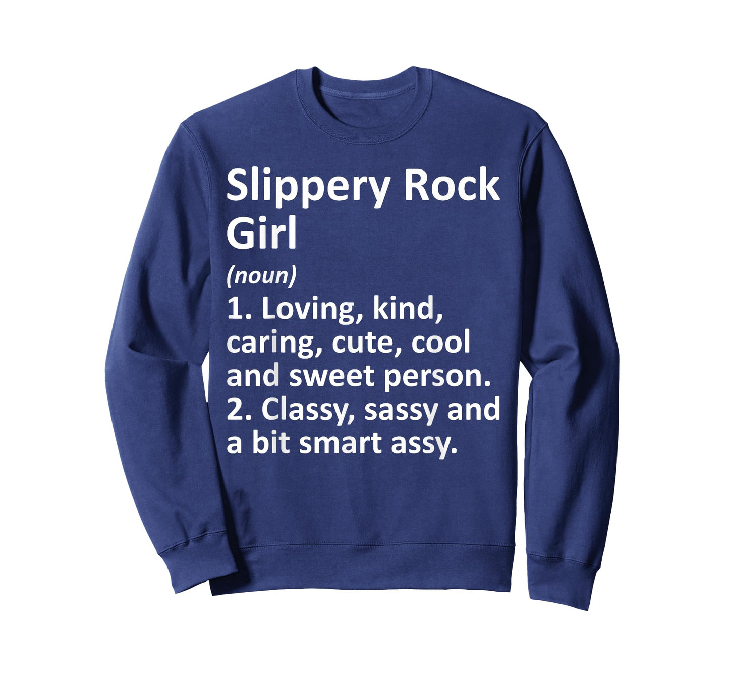 SLIPPERY ROCK GIRL PA PENNSYLVANIA Funny City Roots Gift T-Shirt