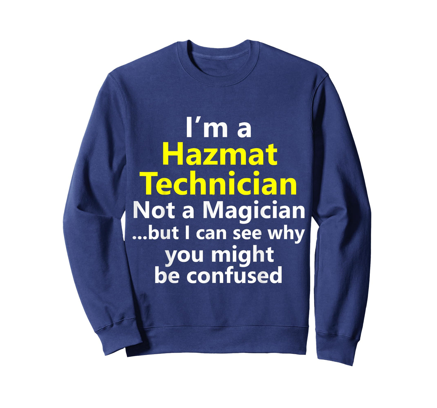 Funny Hazmat Technician Job Title Career Lab Scientist Gift T-Shirt