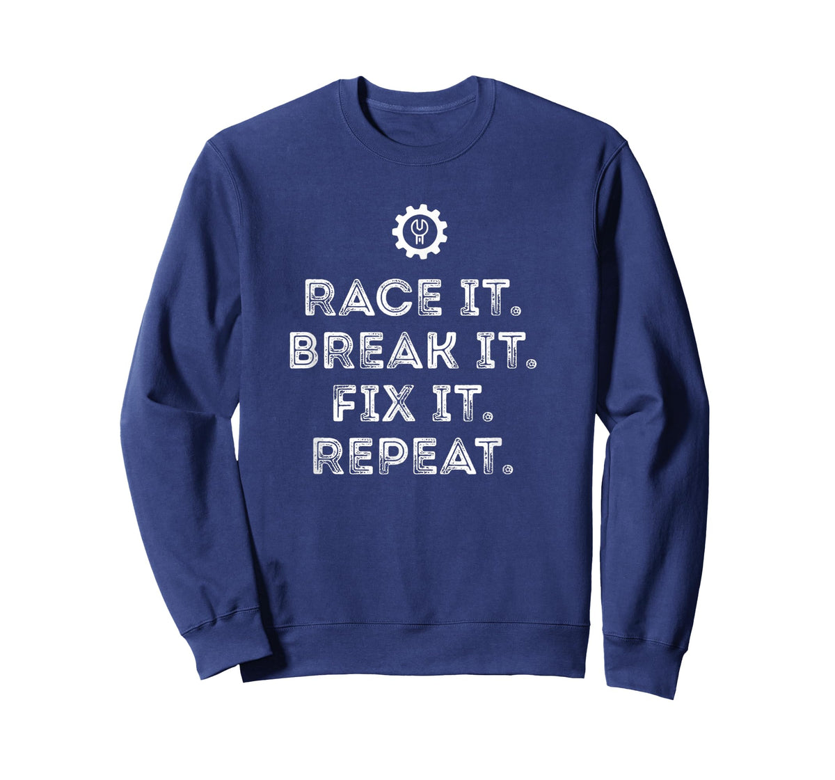 Race It Break It Fix It Repeat Funny Racing Mechanic Tshirt T-Shirt