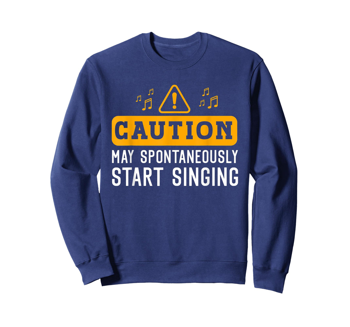 Caution May Spontaneously Start Singing for Singer Men Women T-Shirt