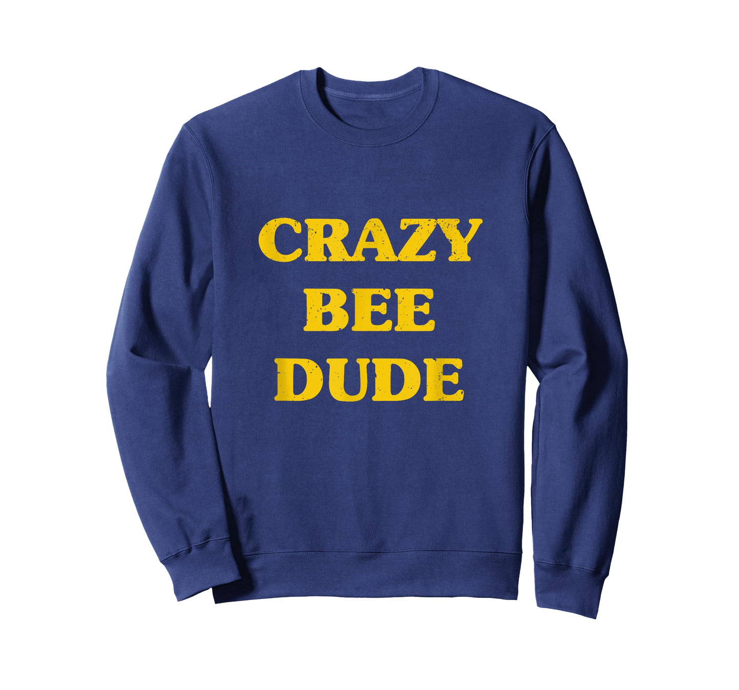 Crazy Bee Dude Tee Shirt Bees Lover Beekeeping Gift T-Shirt T-Shirt