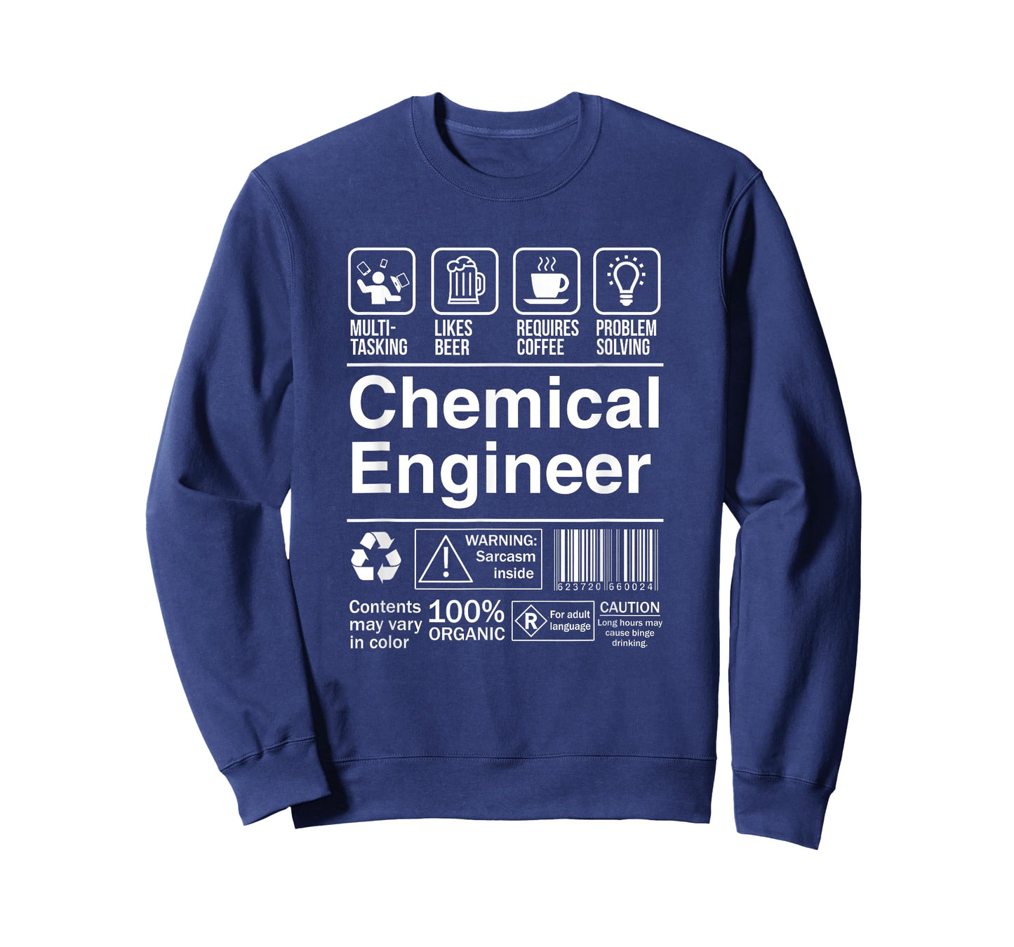 Chemical Engineer Funny Sarcastic Label T-Shirt
