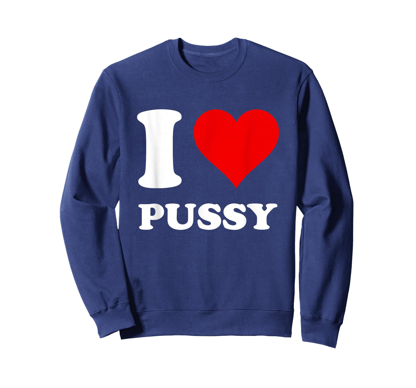 Red Heart I Love Pussy T-Shirt