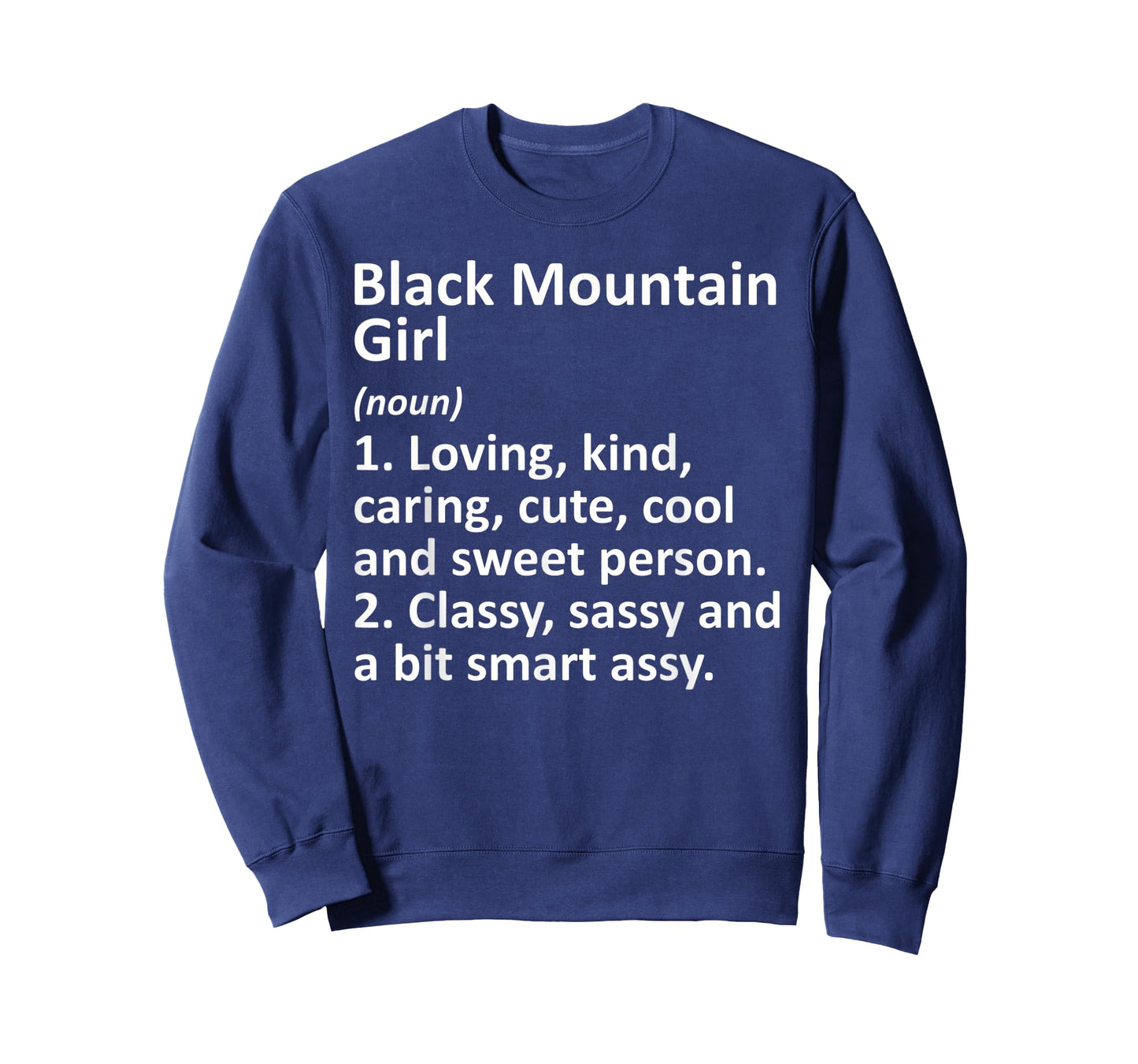 BLACK MOUNTAIN GIRL NC NORTH CAROLINA Funny City Roots Gift T-Shirt
