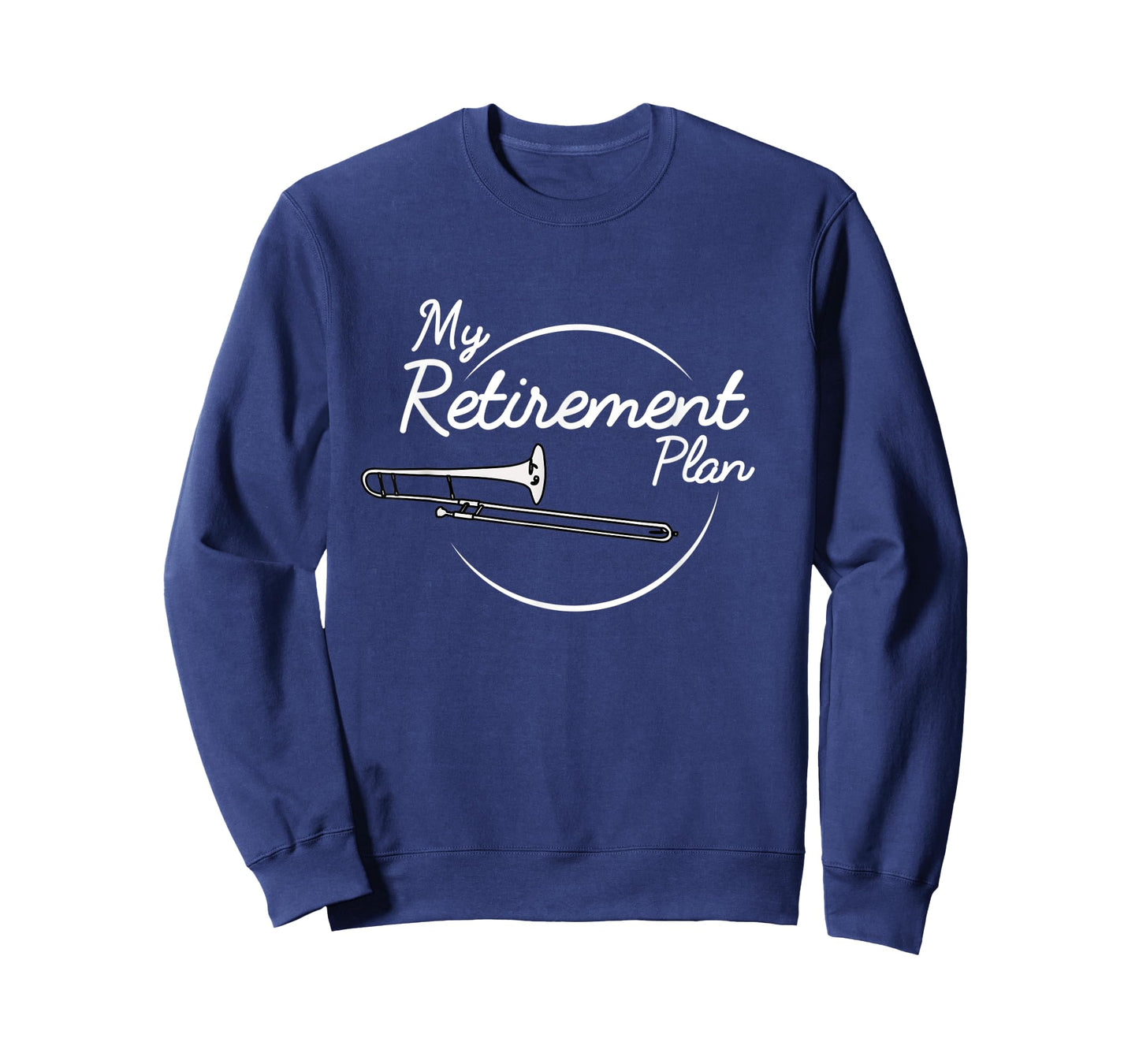 Trombone Player Retirement Plan Trombonist T-Shirt