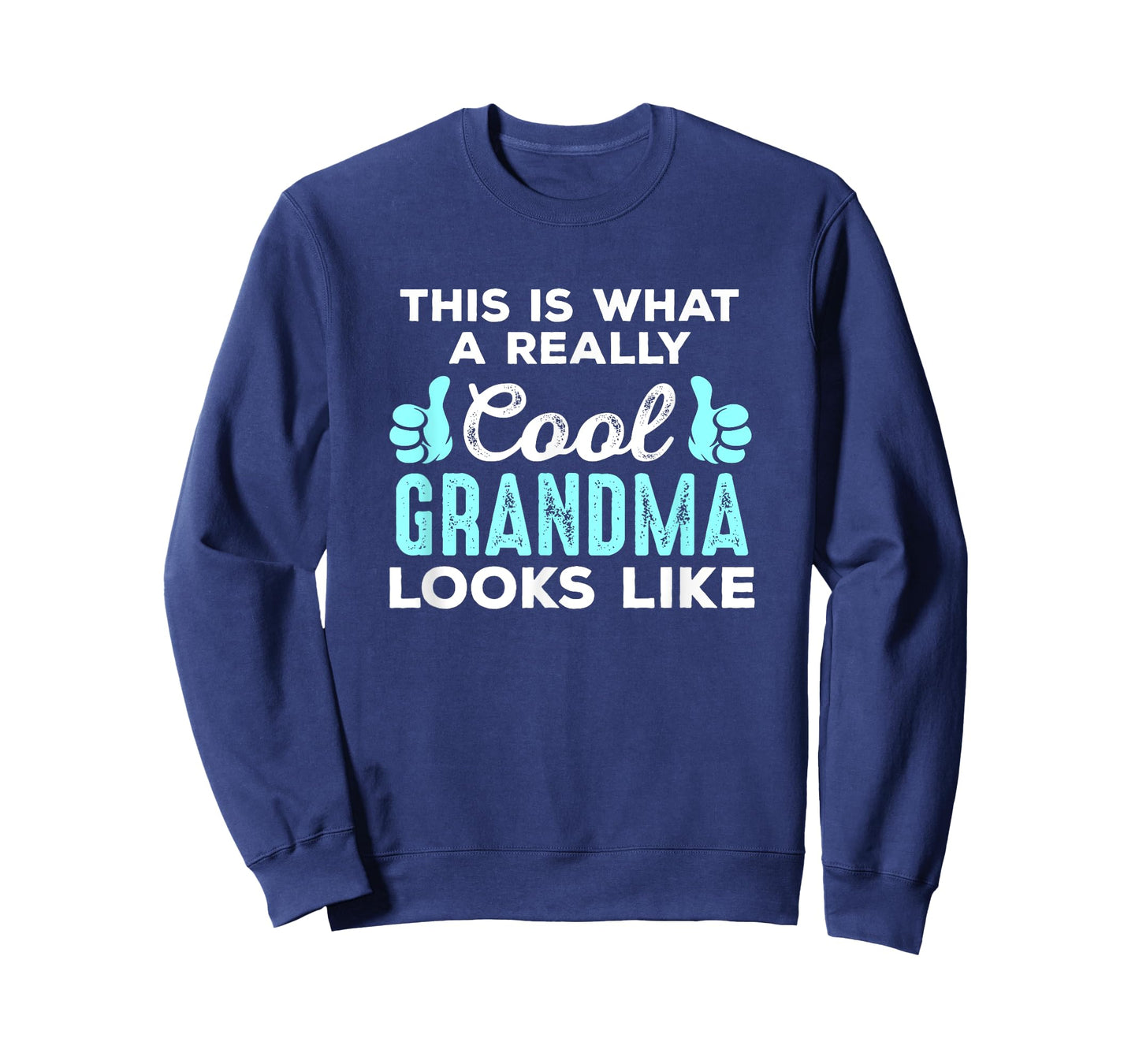 This Is What A REALLY Cool Grandma Looks Like T Shirt T-Shirt