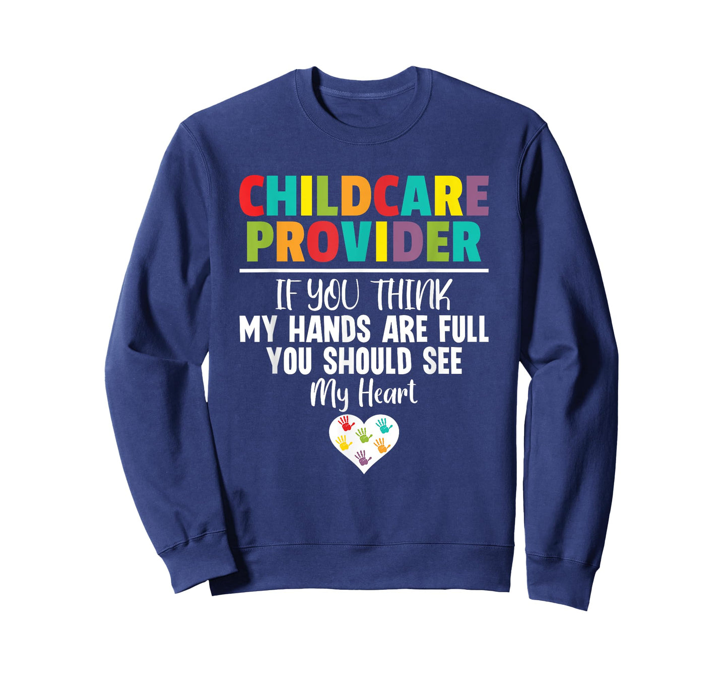 Childcare Provider Daycare Provider School Teacher T-Shirt