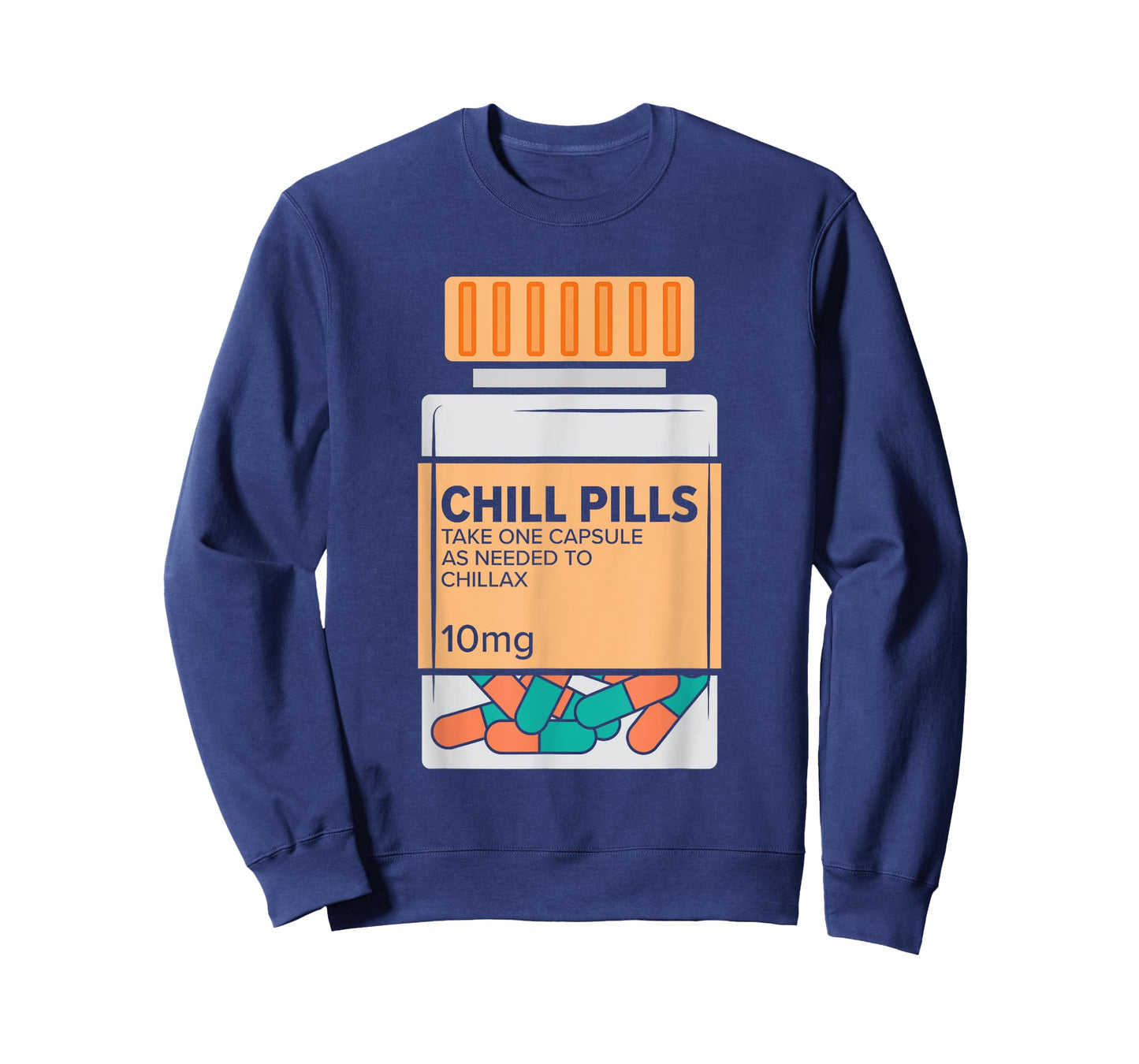 Chill Pills Medical Relax Nursing Medicine Funny Nurse T-Shirt