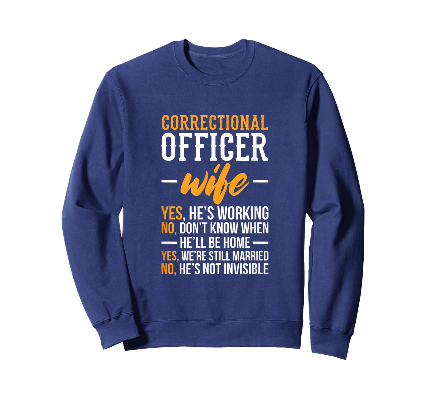 Correctional Officer Wife – Corrections Officer Spouse T-Shirt