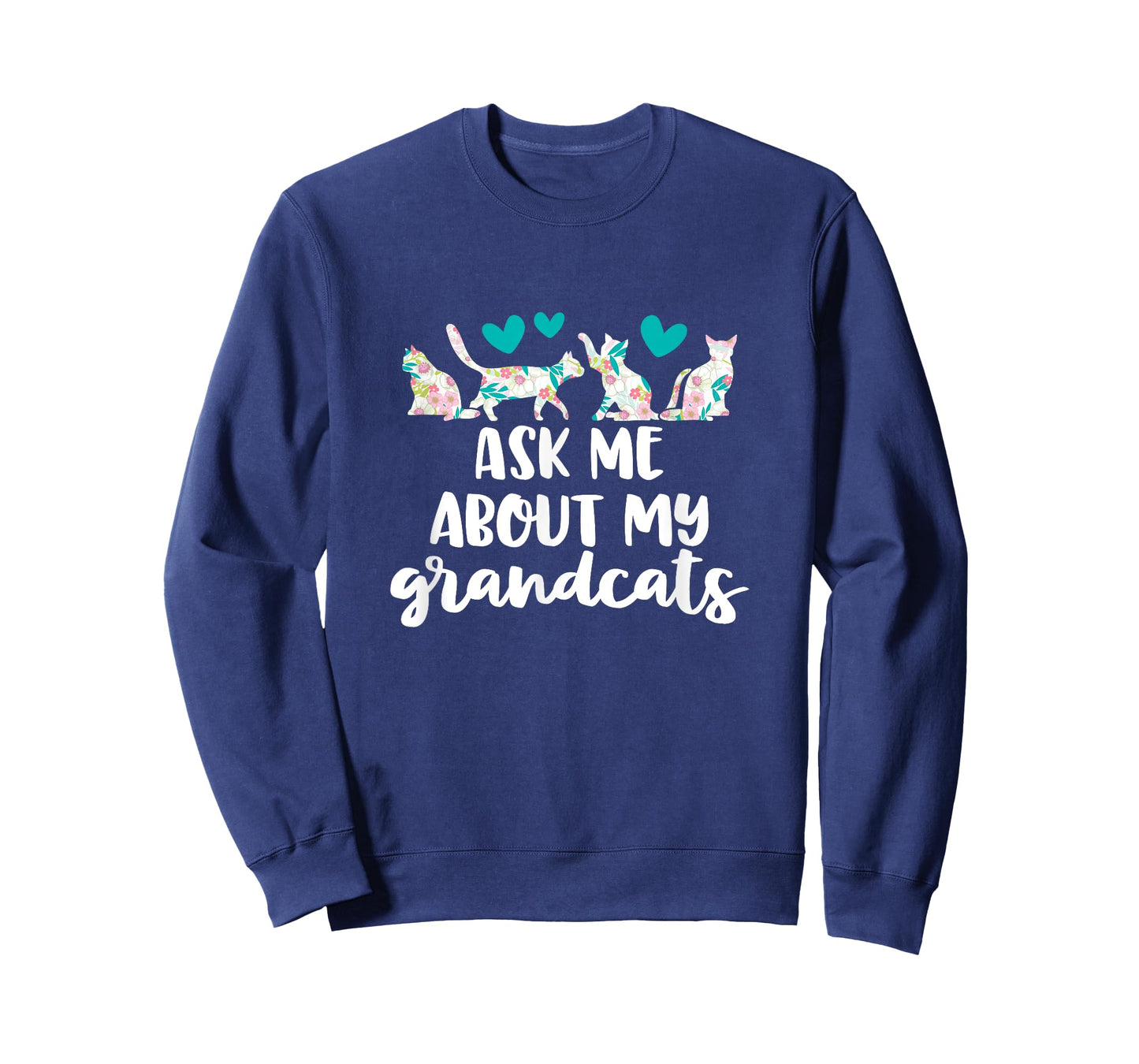 Ask Me About My Grandcats Funny Grandparent Cat Mom Gift T-Shirt