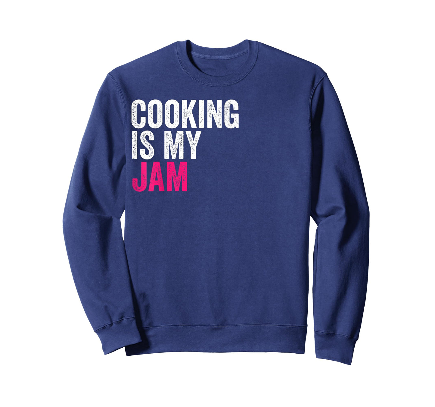 Cooking Is My Jam Funny Favorite Hobbies Activities To Do T-Shirt