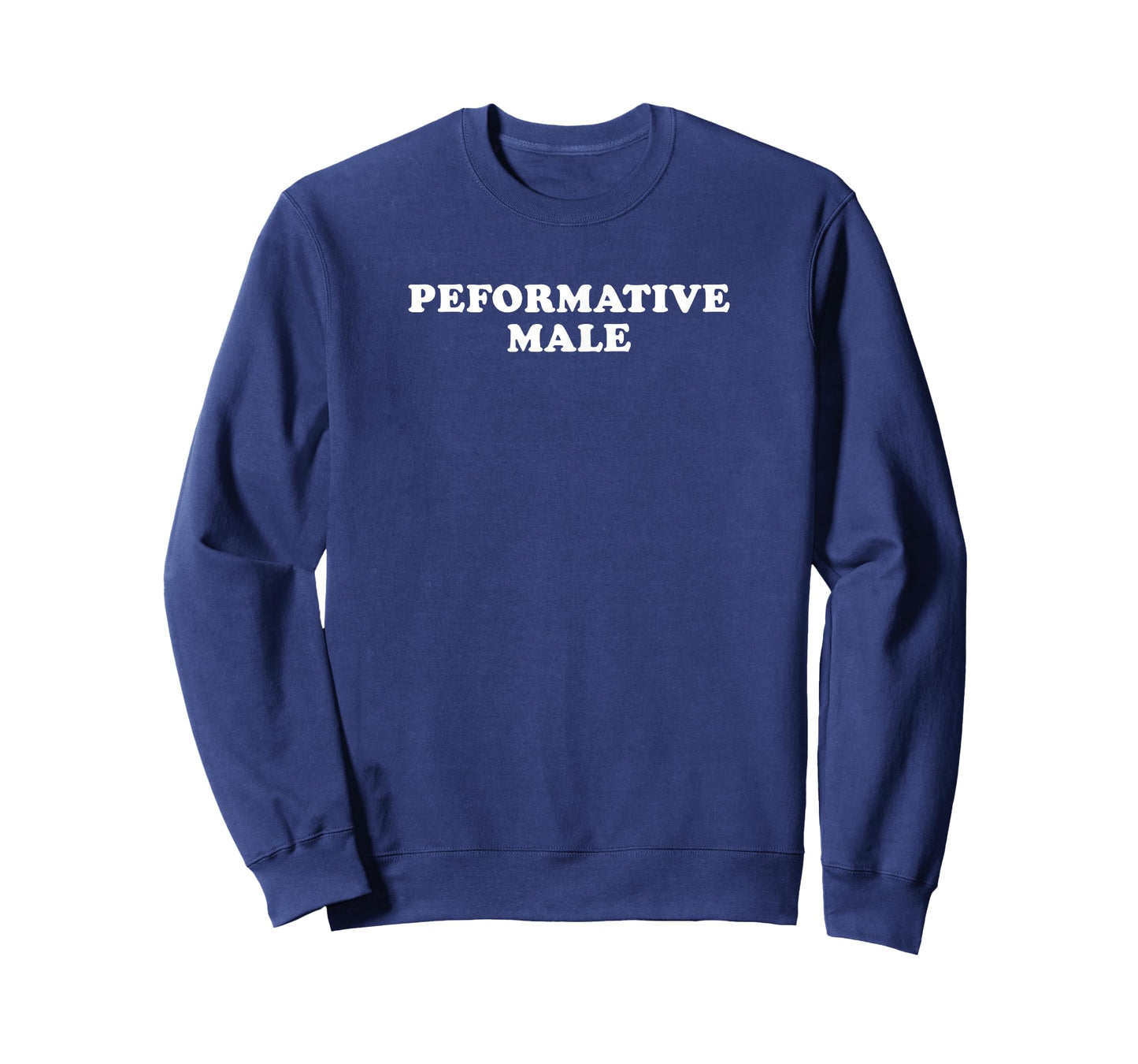 Performative Male T-Shirt