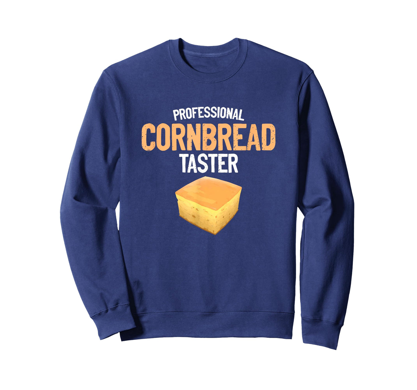 Cornbread Taster Baking Baker Thanksgiving Food Cornbread T-Shirt
