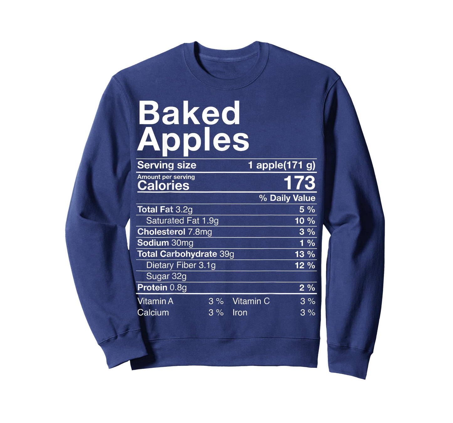 Baked Apples Nutrition Facts Thanksgiving Gifts Turkey Day T-Shirt