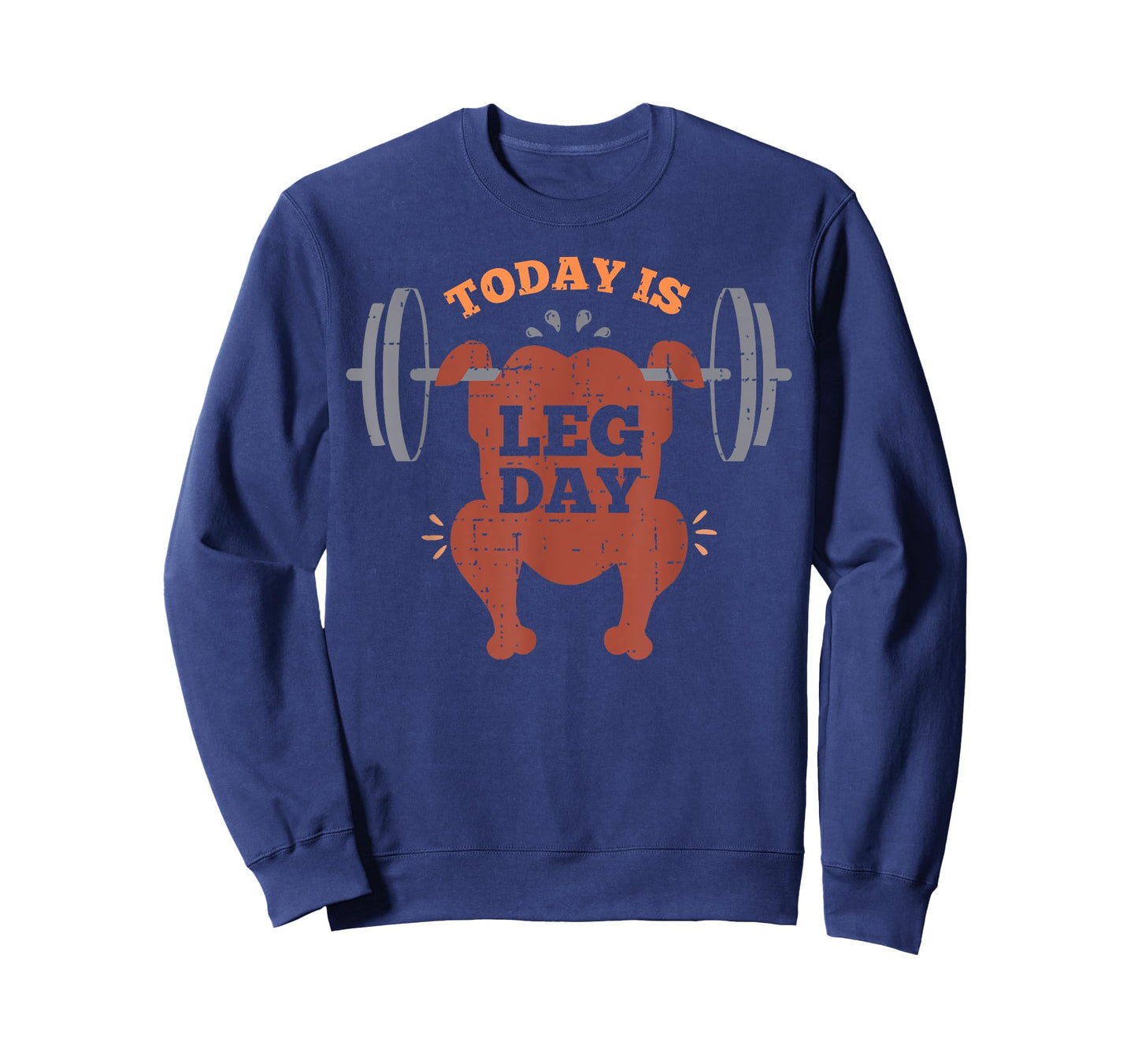Funny Today Is Leg Day Turkey Trot Gymmer Thanksgiving 2024 T-Shirt