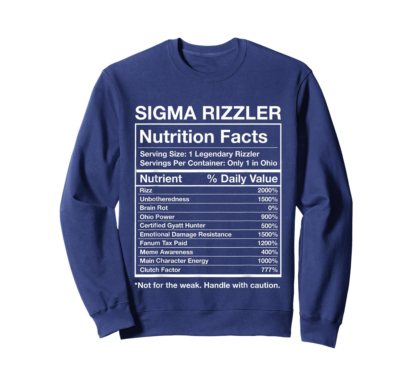 Sigma Rizzler Nutrition Facts- Funny Rizz Brainrot Meme T-Shirt