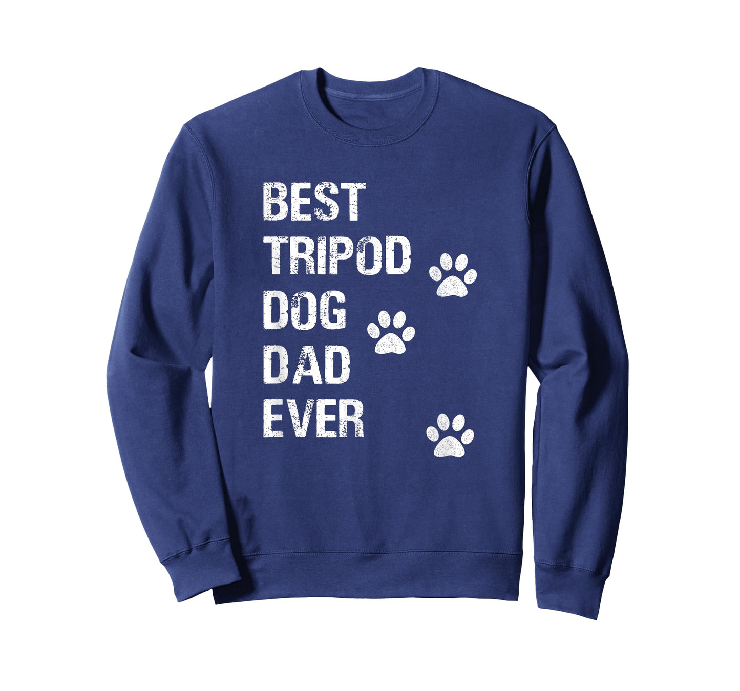 Best Tripod 3 Legged Dog Dad Novelty Dog Dad Gift TShirt T-Shirt