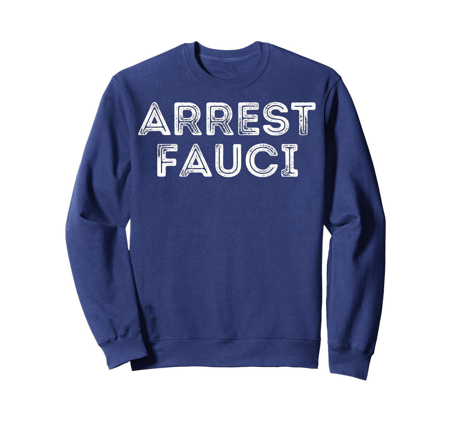 Arrest Fauci | Anti Fauci | Dr Fauci The Liar T-Shirt