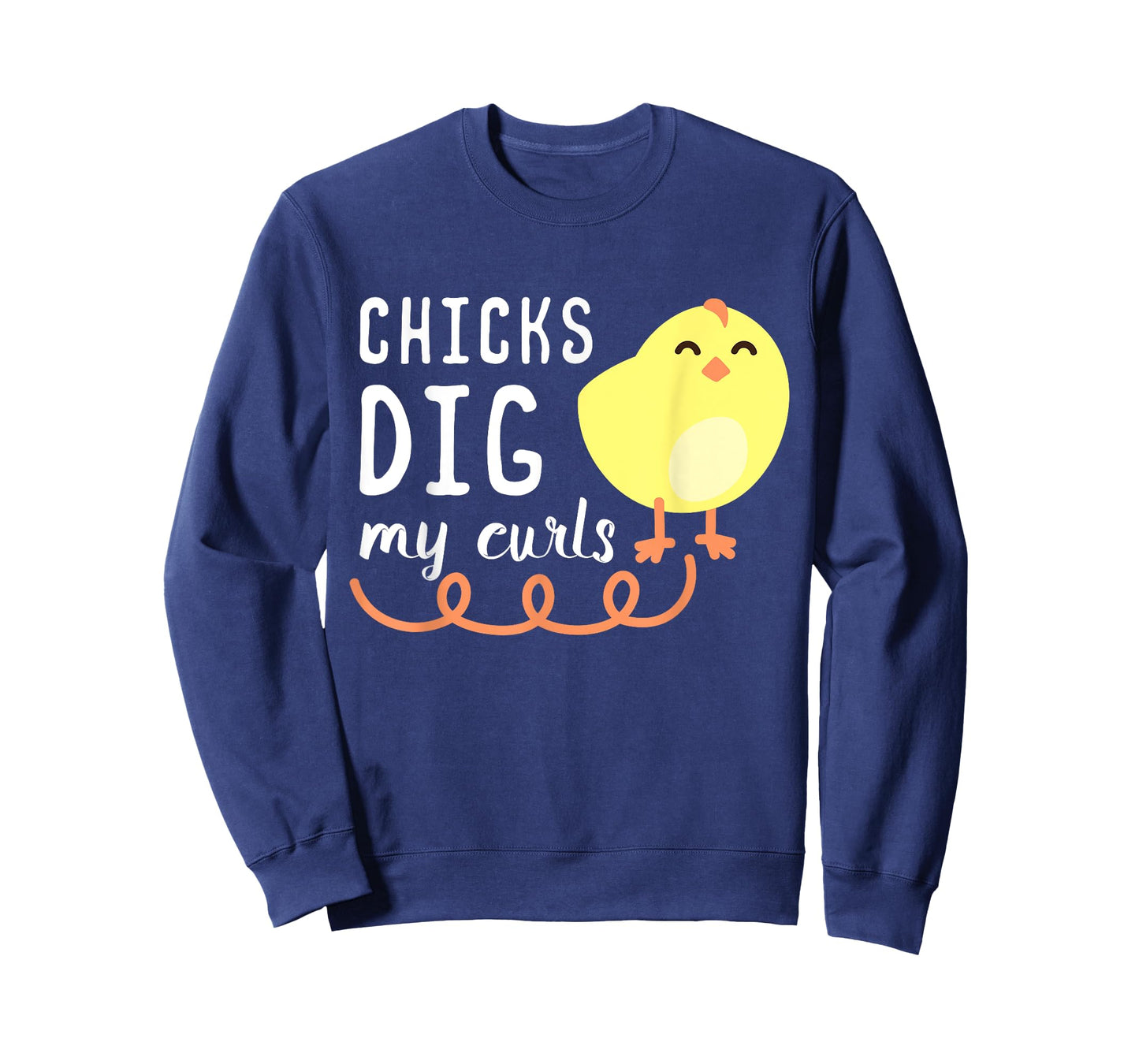 Chicks Dig My Curls Funny Chicken Lover Gift Idea Children T-Shirt