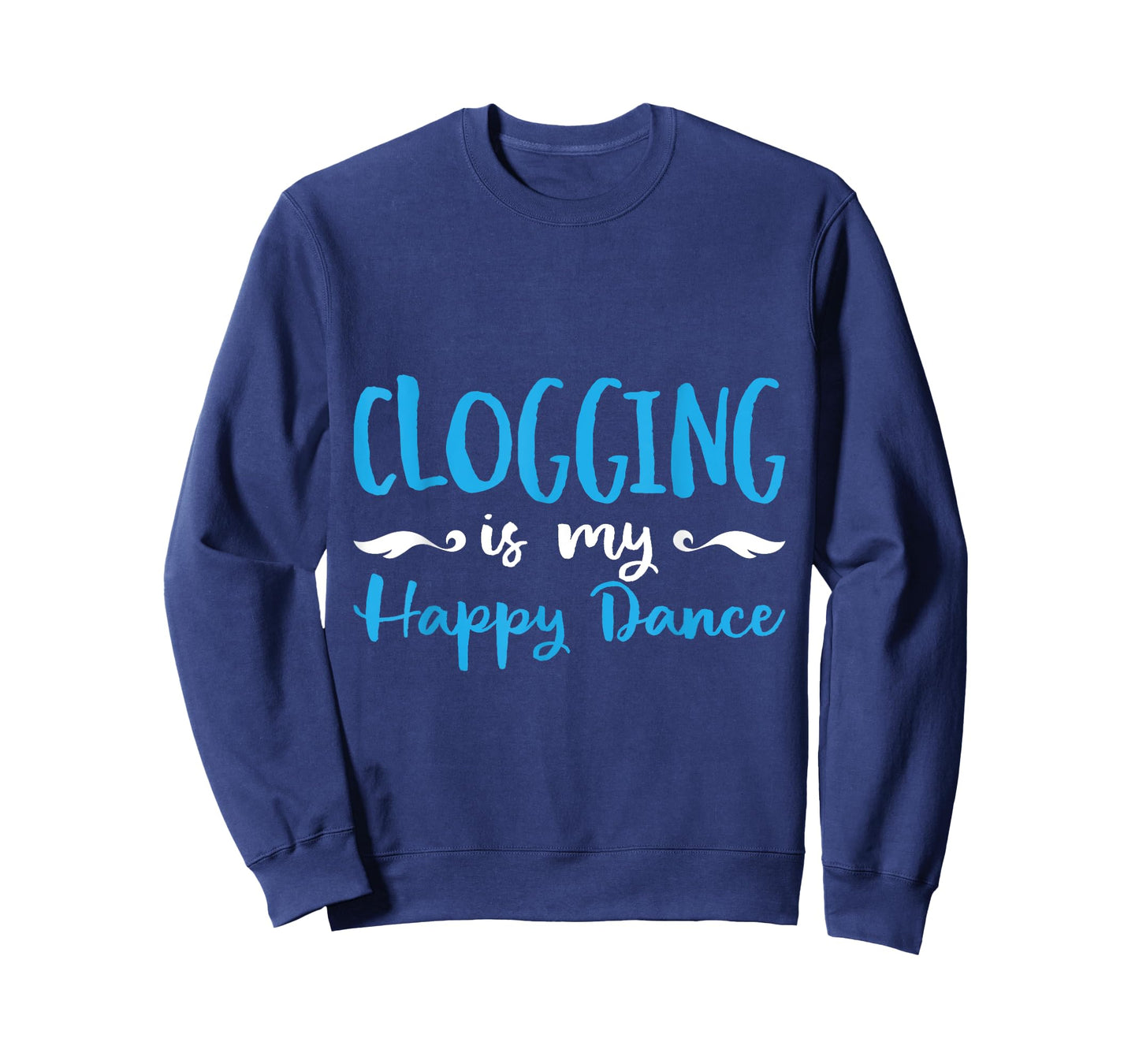 Clogging Is My Happ Dance Dancing Practice T-Shirt