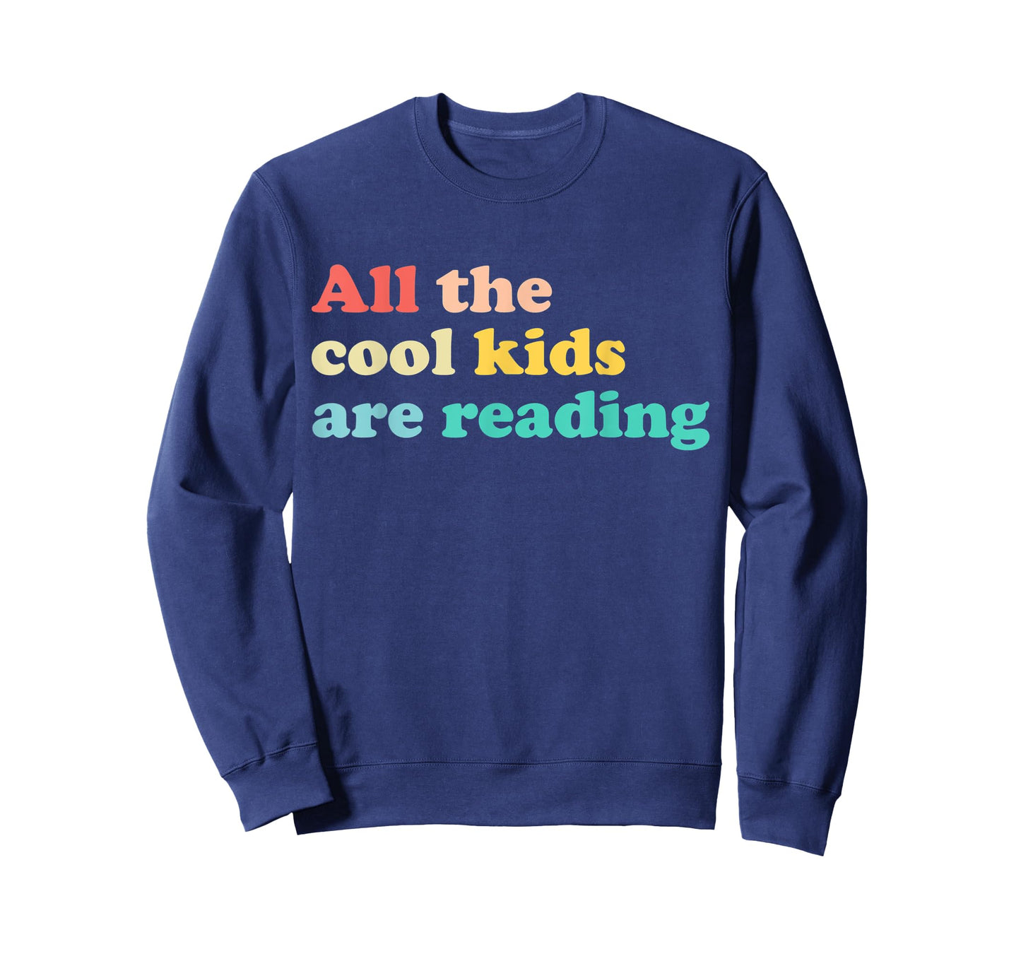 All The Cool Kids Are Reading Book Lover Reading Teacher T-Shirt