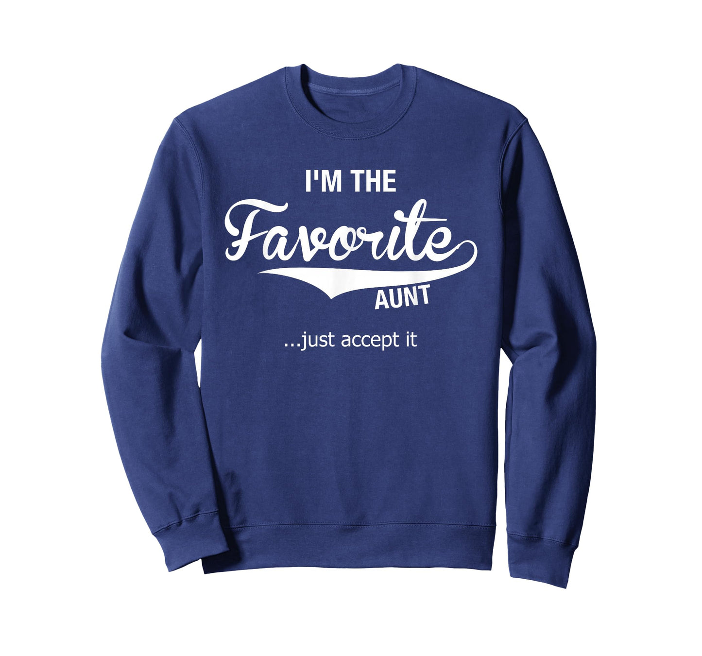 Aunt Gifts From Niece Nephew Auntie I'm The Favorite Aunt T-Shirt