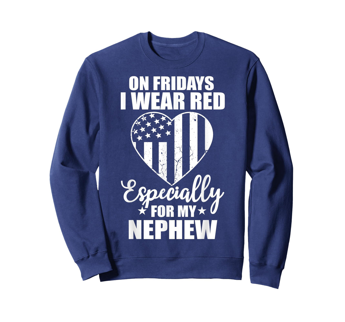 Red Friday For My Nephew Military Troops Deployed Wear T-Shirt