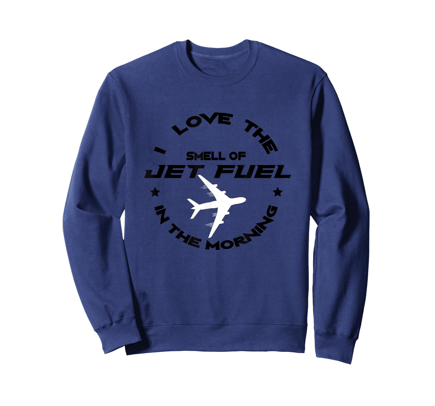 I Love The Smell Of Jet Fuel In The Morning Pilot Shirt Gift T-Shirt