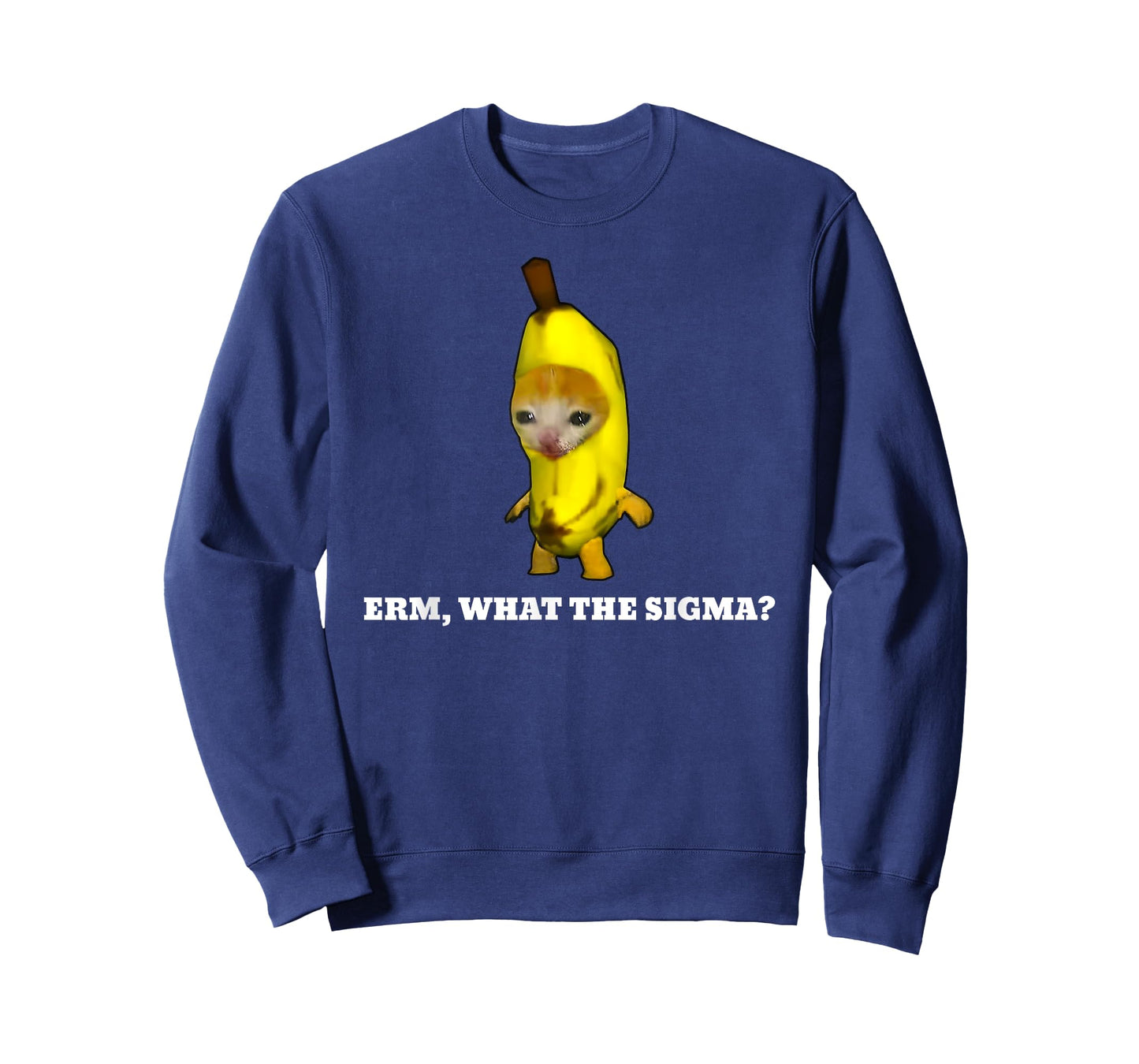 Erm, What Sigma? Cat Meme Men Women Girls Kids T-Shirt