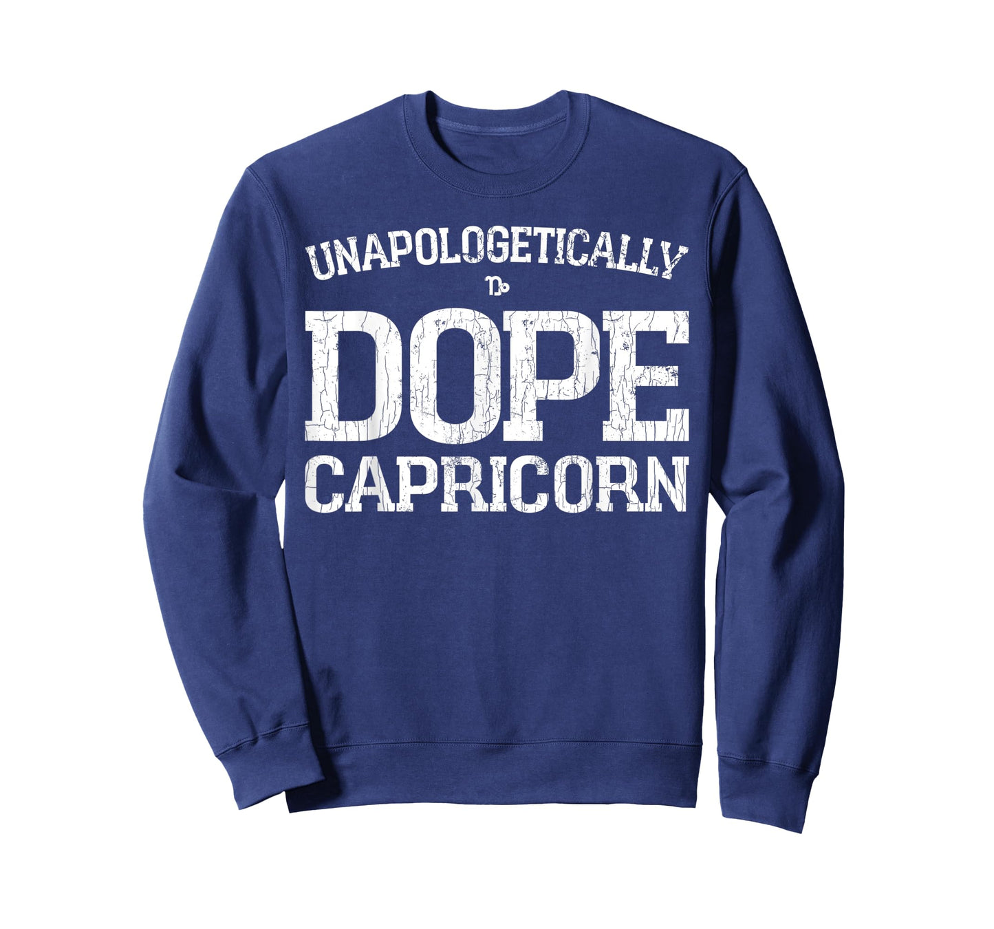 Unapologetically Dope Capricorn Funny Zodiac Graphic T-Shirt