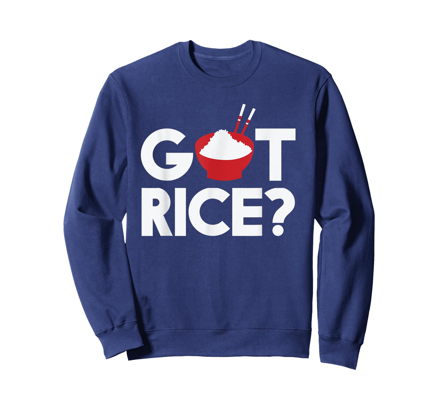 Cool Got Rice Asian Food Vegan Rice Lover gift T-Shirt