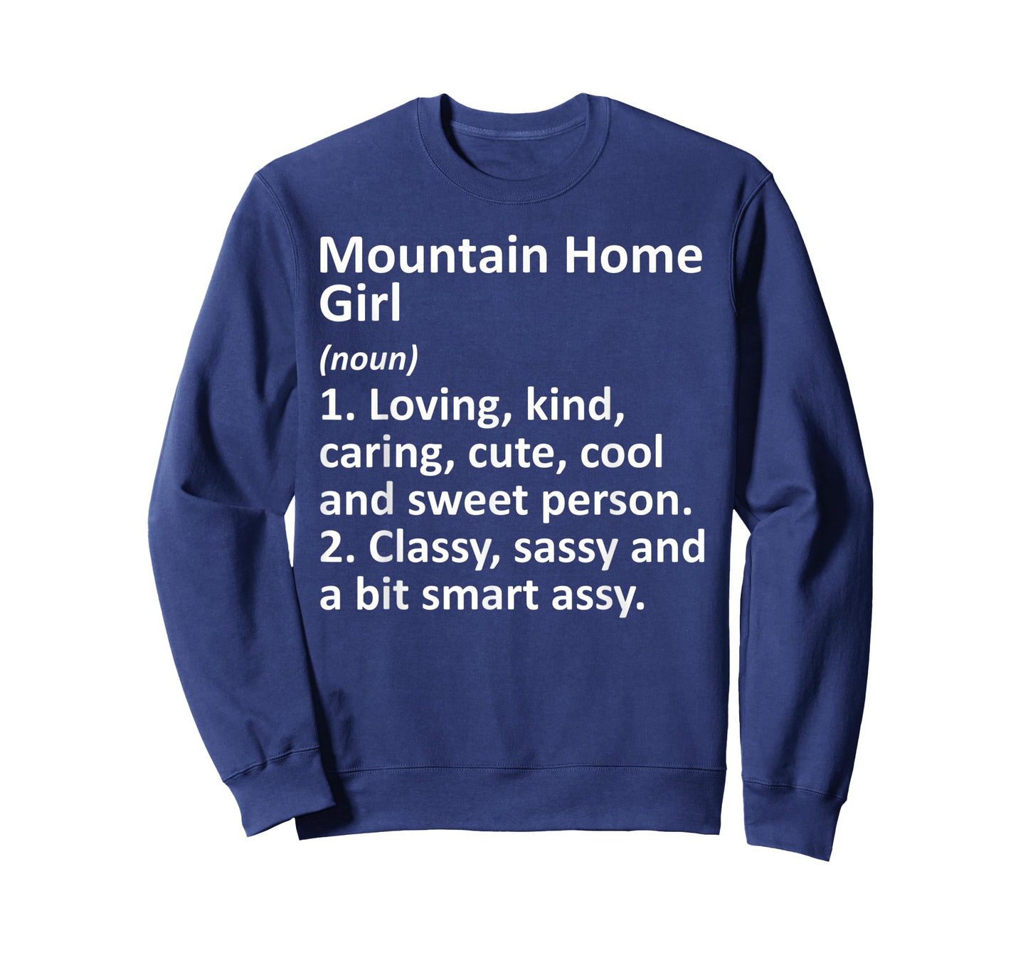 MOUNTAIN HOME GIRL AR ARKANSAS Funny City Home Roots Gift T-Shirt